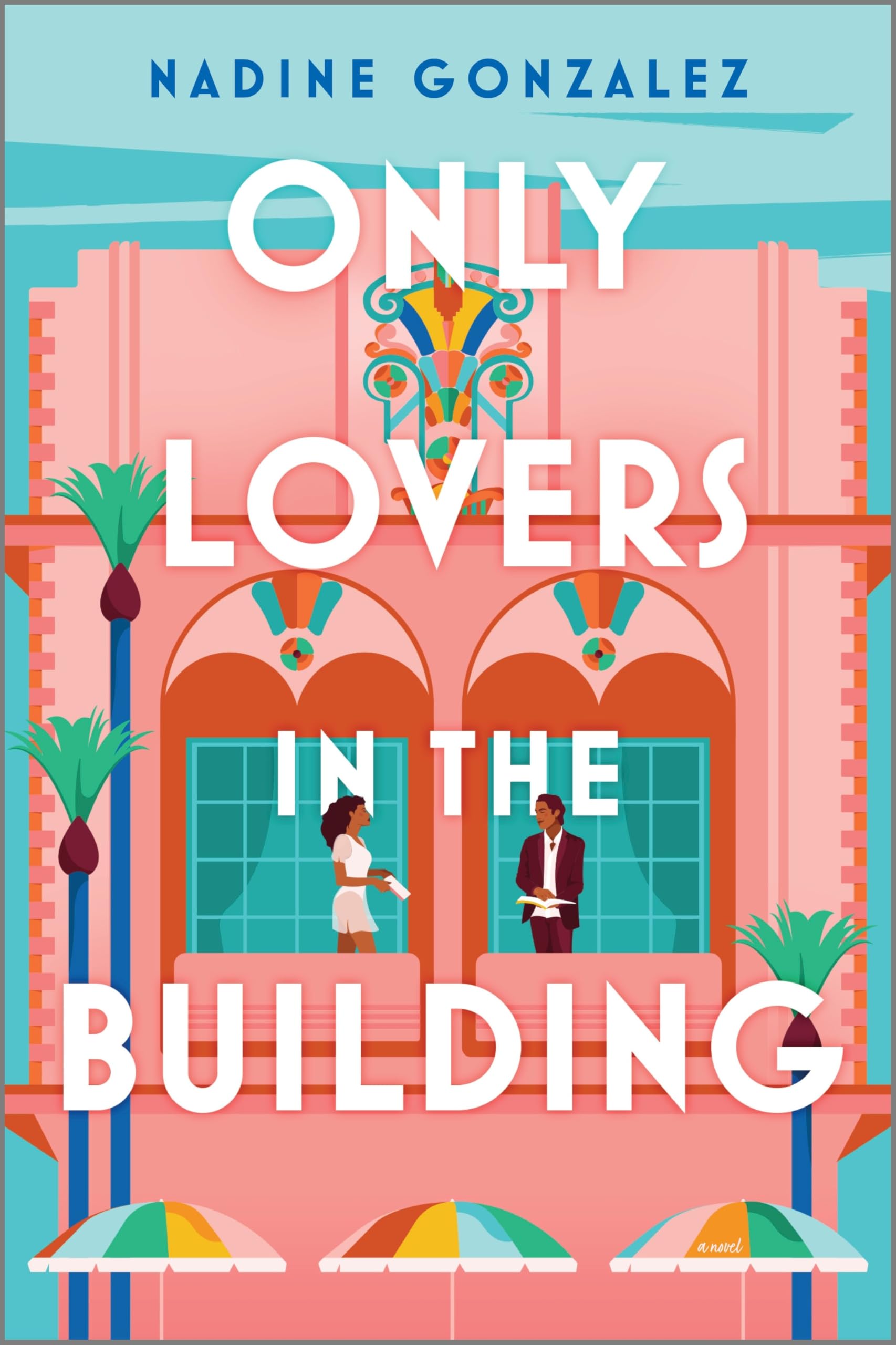 Only Lovers in the Building: A Romantic Comedy of Friendship, Romance Book Clubs and Podcasting on a Retreat in Miami Social Sciences