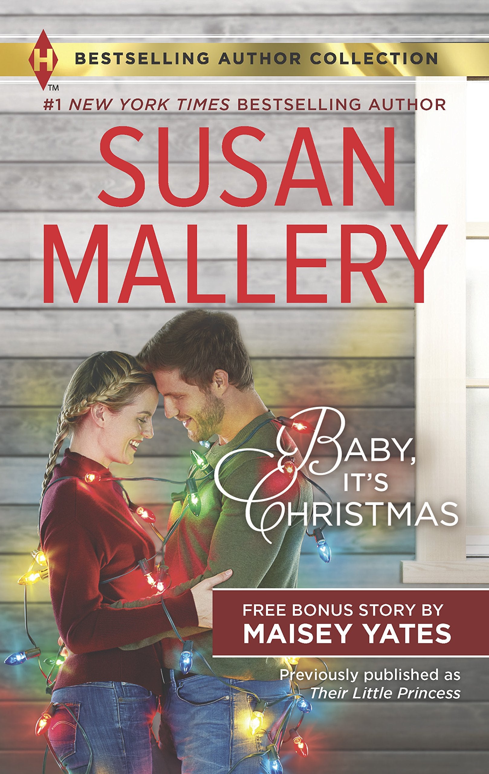Baby, It's Christmas & Hold Me, Cowboy: A 2-In-1 Collection book