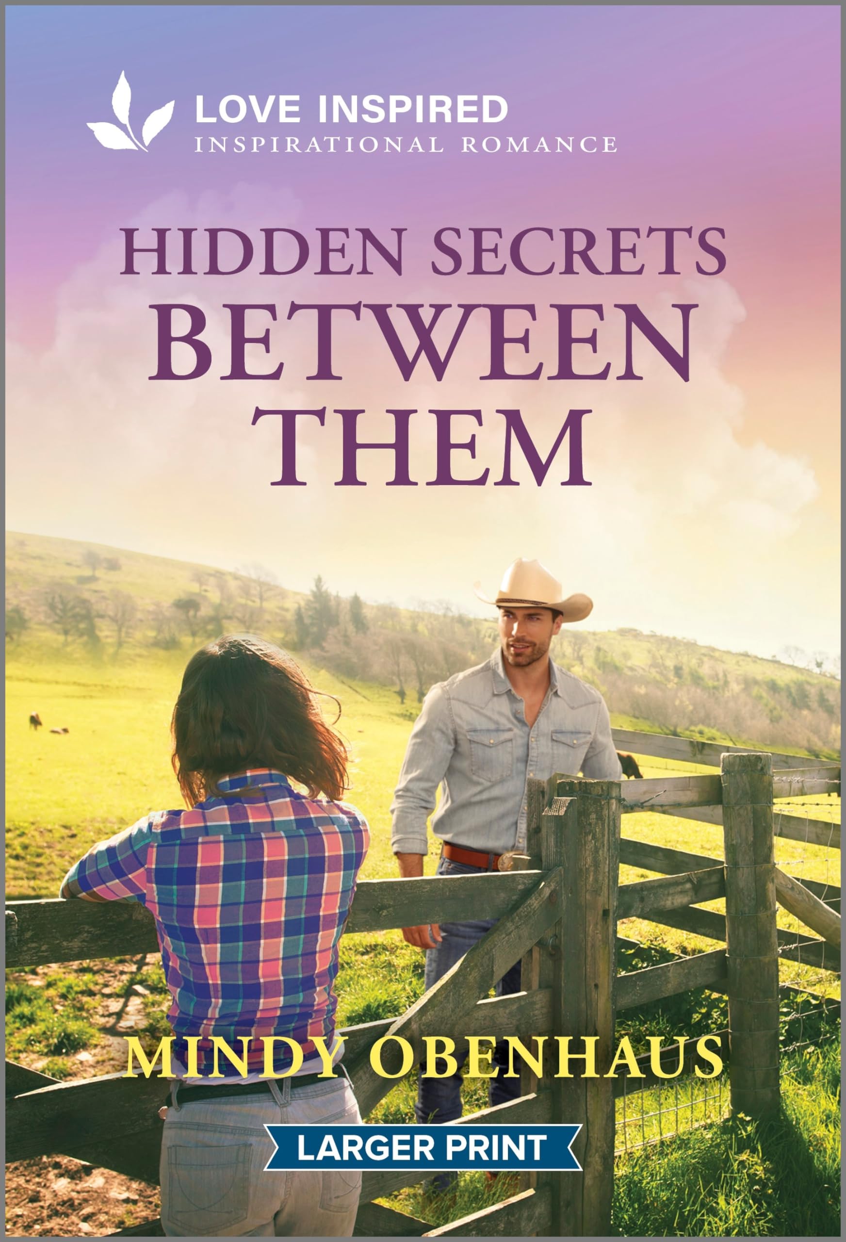 Hidden Secrets Between Them: An Uplifting Inspirational Romance (Hope Crossing, 5, Band 5) Religion & Esotericism