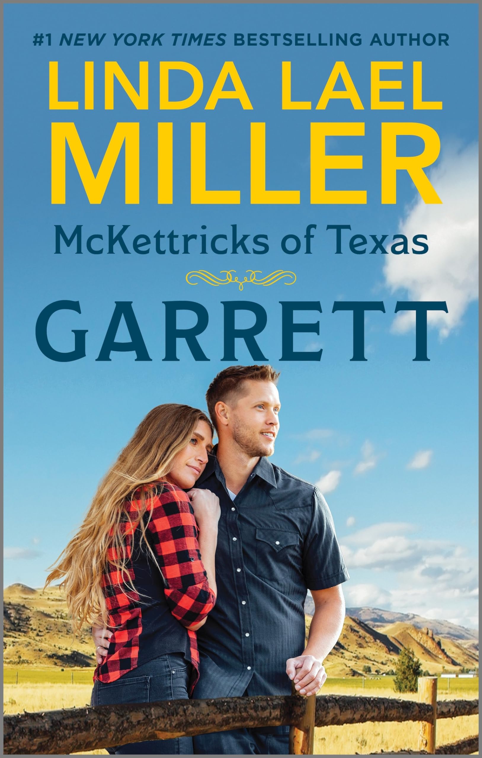 McKettricks of Texas: Garrett (McKettricks of Texas, 3, Band 3) Action & Adventure