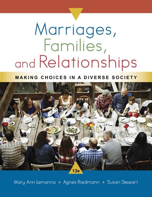 Marriages, Families, and Relationships: Making Choices in a Diverse Society Partnership & Love