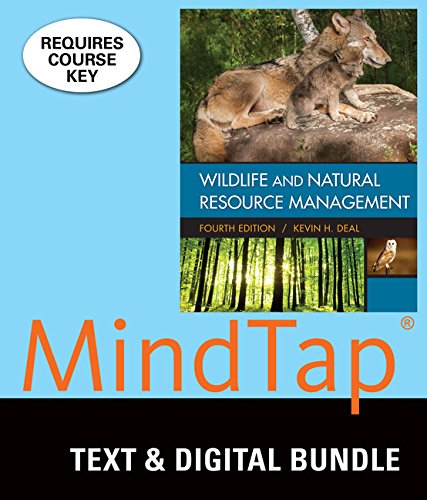 Wildlife & Natural Resource Management + Lms Integrated for Mindtap Agriscience, 2 Terms 12 Months Access Card Social Sciences