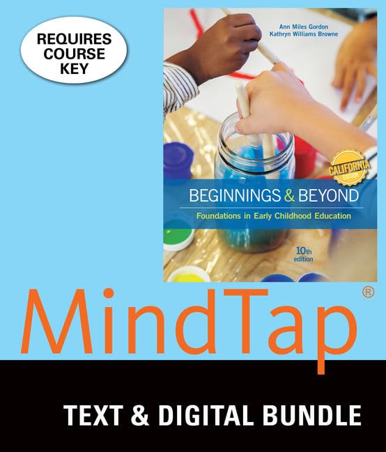 Beginnings & Beyond + Lms Integrated for Mindtap Education, 6-month Access: Foundations in Early Childhood Education - California Edition Education & Training