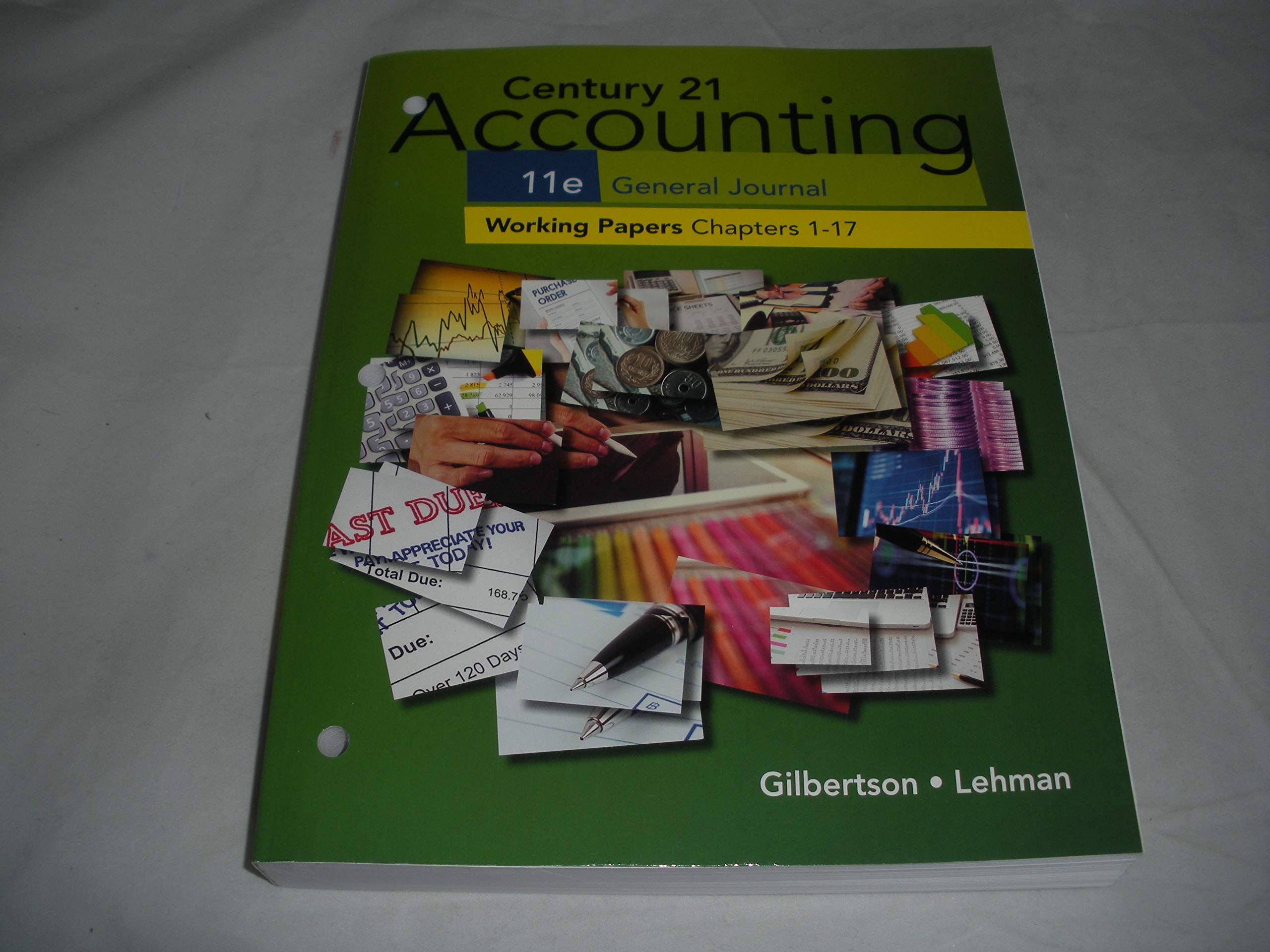 Century 21 Accounting General Journal Working Papers 1-17 Se: Working Papers, Chapters 1-17 Books