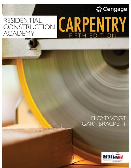 MindTap for Vogt/Brackett's Residential Construction Academy: Carpentry, 2 terms Printed Access Card (MindTap Course List) Hobbies & Crafts