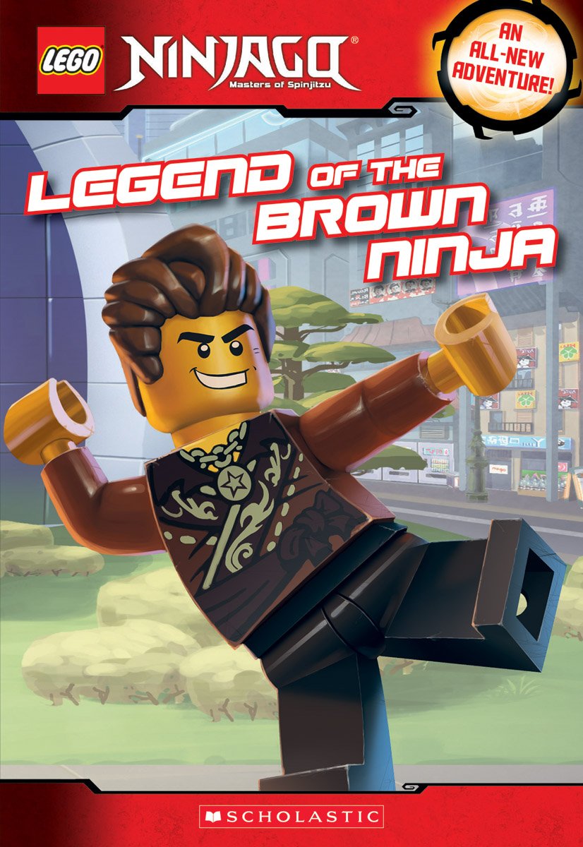 Legend of the Brown Ninja (LEGO Ninjago: Chapter Book) book