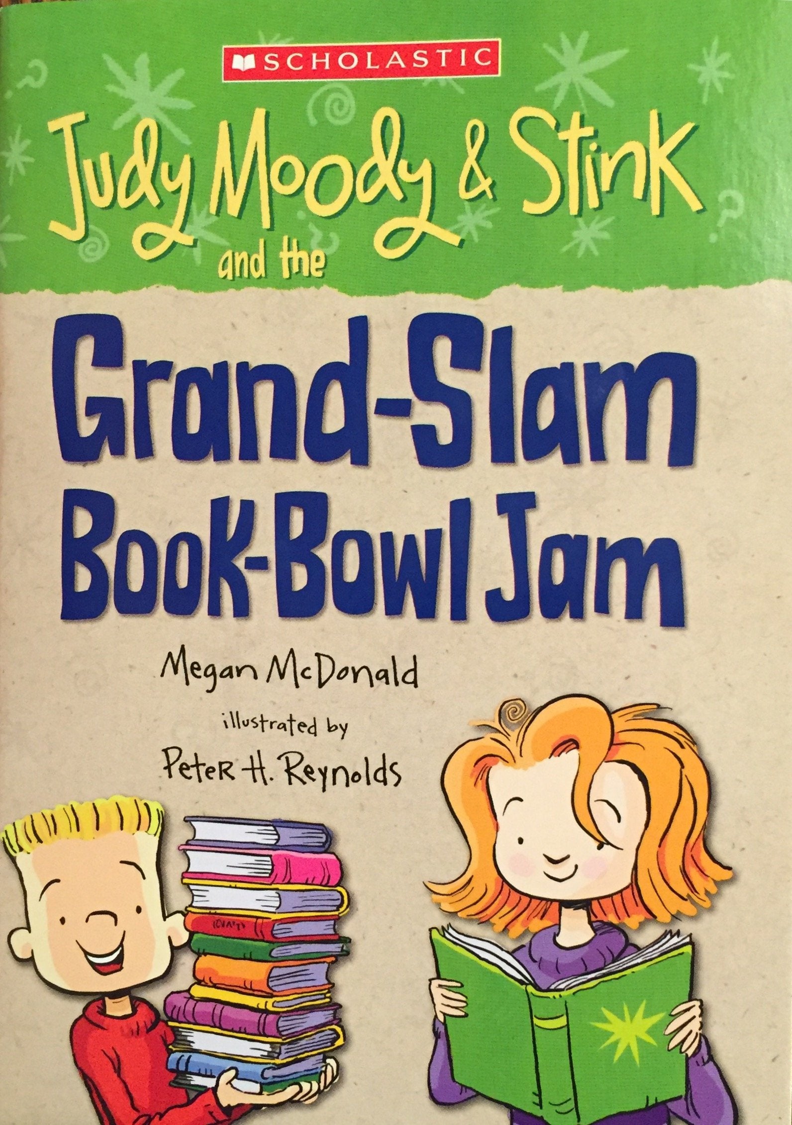 Judy Moody & Stink and the Grand-Slam Book-Bowl Jam Books