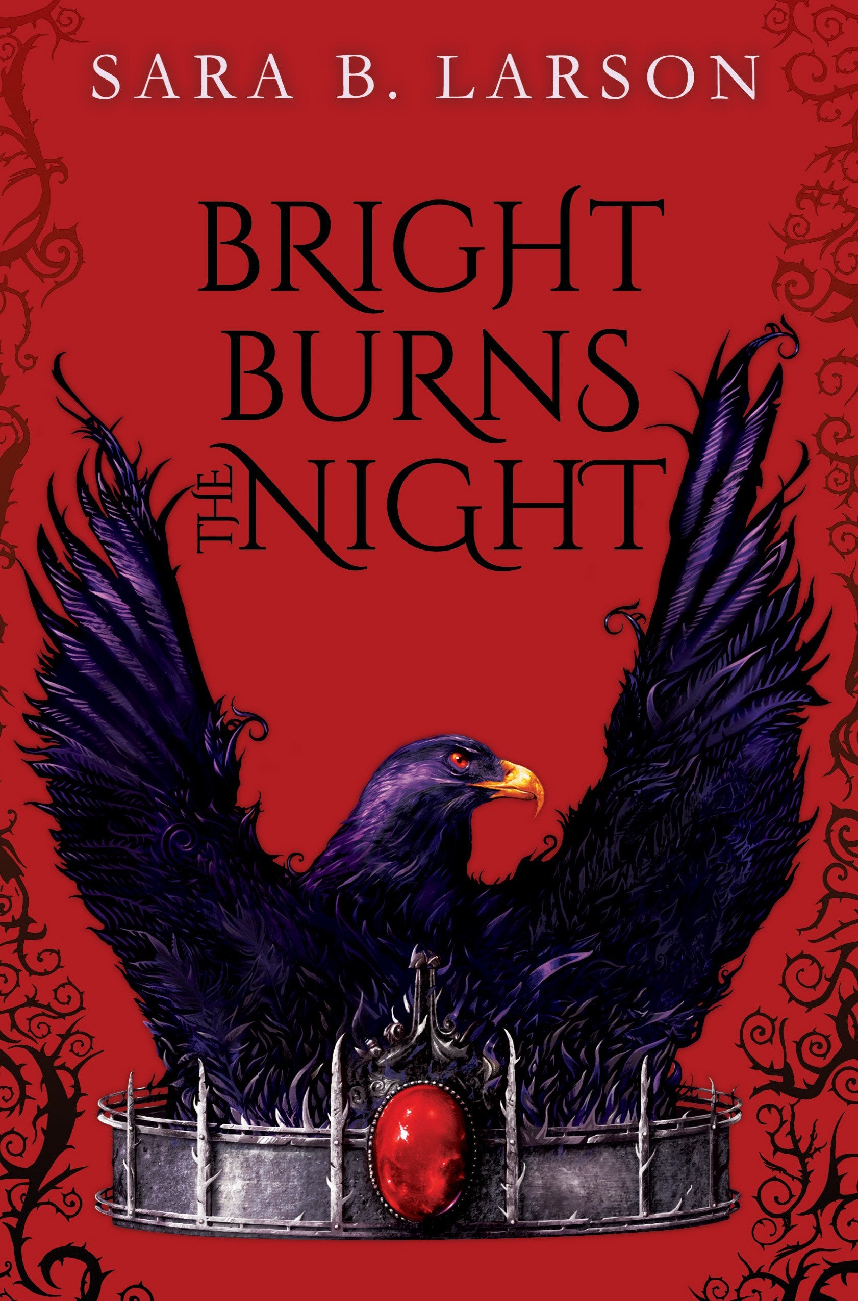 Bright Burns the Night (Dark Breaks the Dawn Duology, 2, Band 2) Fiction