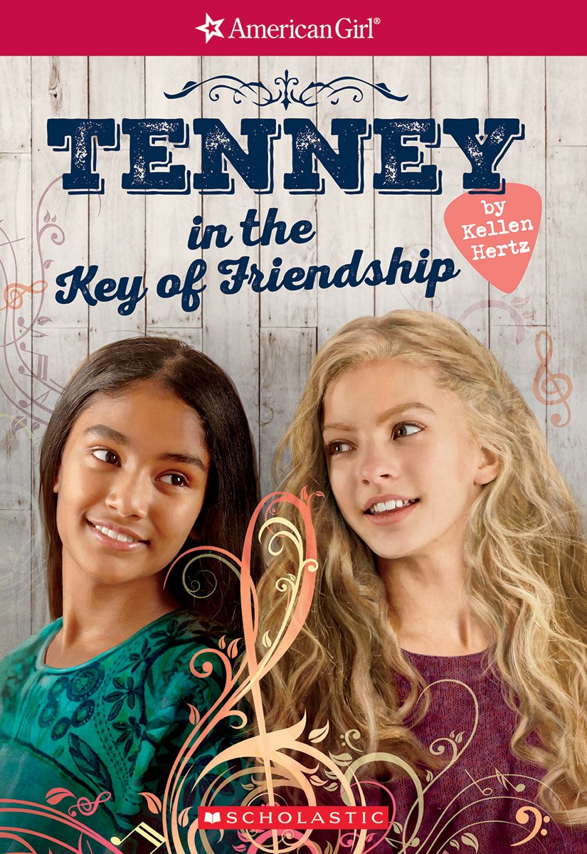 Tenney in the Key of Friendship (American Girl: Tenney Grant, Book 2) (Volume 2) book