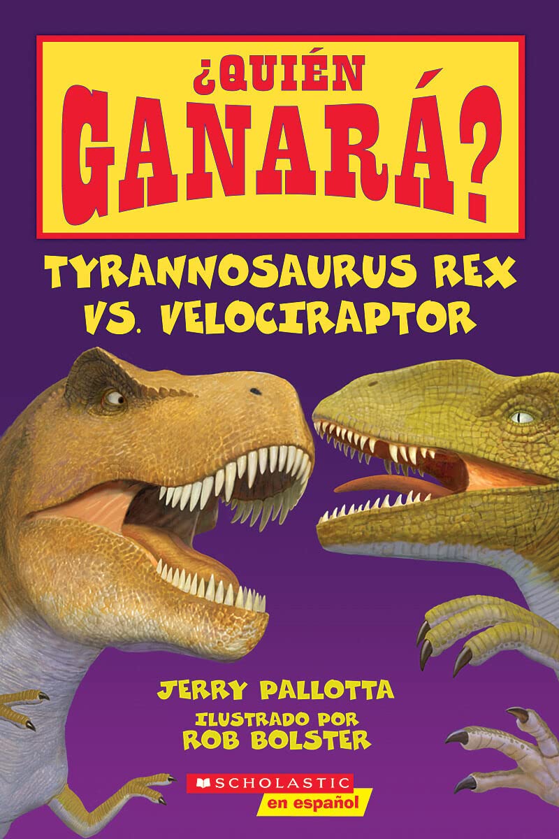 TYRANNOSAURUS REX VS VELOCIRAPTOR SPANIS (¿Quién ganará? / Who Would Win?) Novels & Short Stories