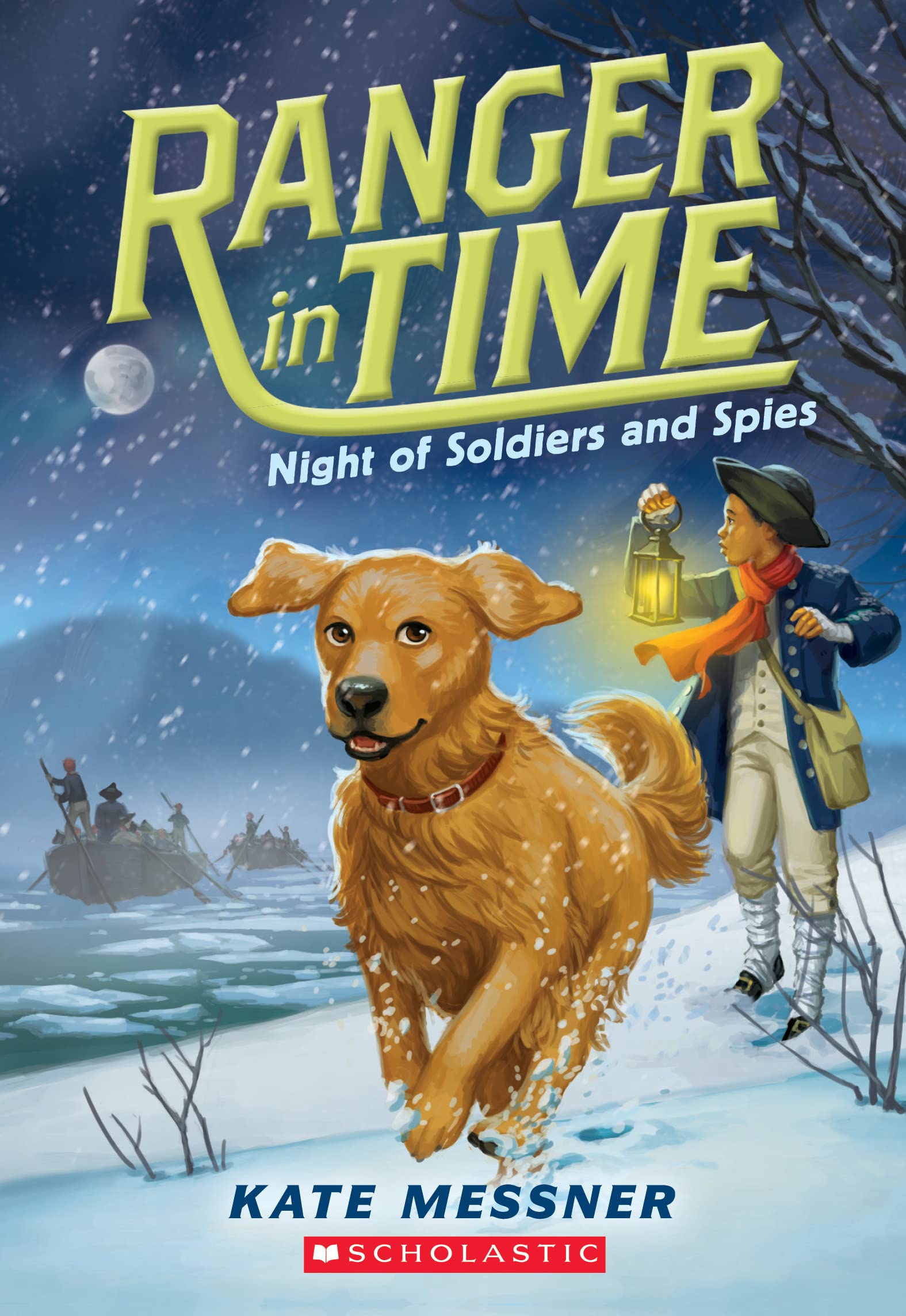 Night of Soldiers and Spies (Ranger in Time #10) (Volume 10) book