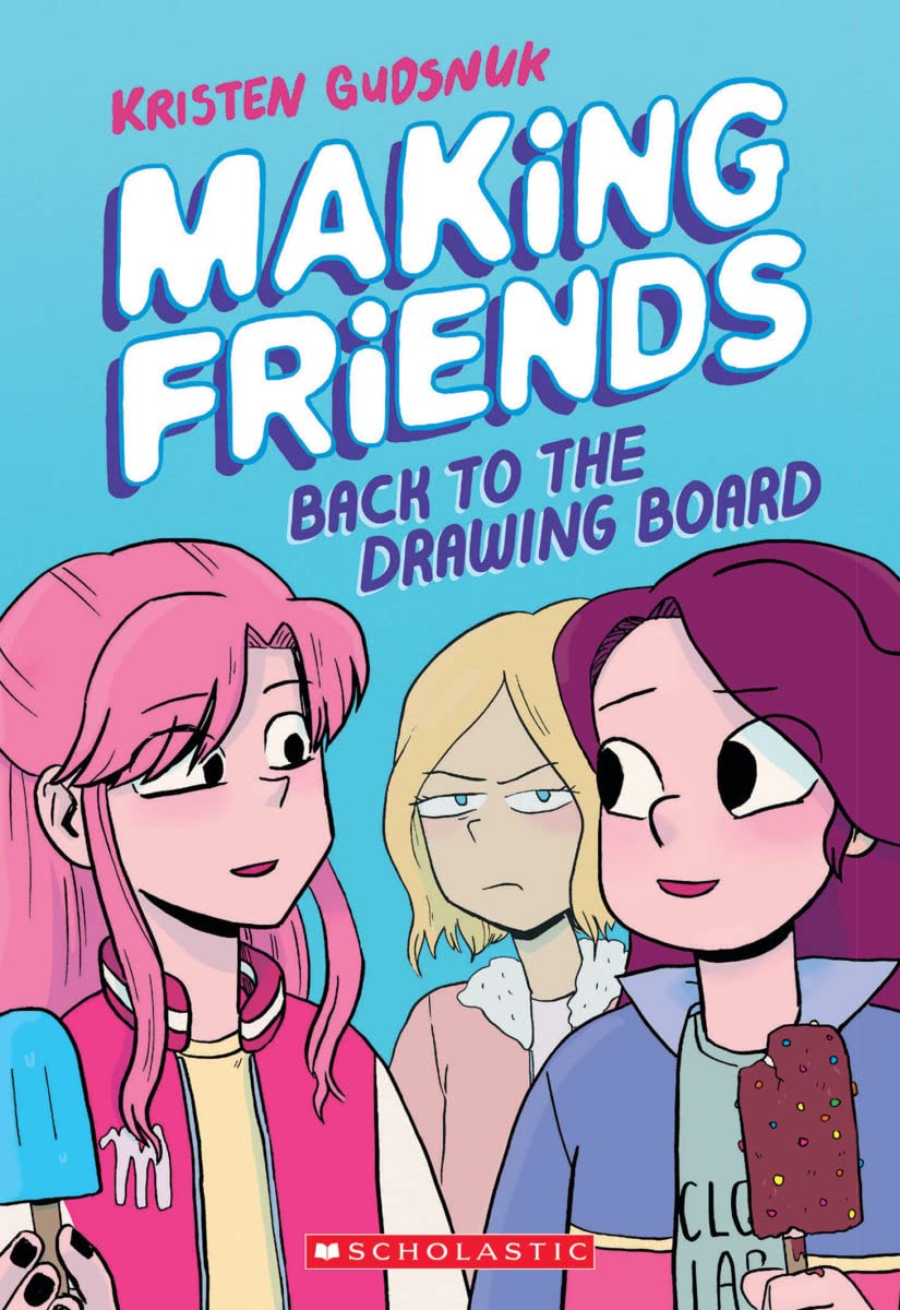 Making Friends: Back to the Drawing Board (Making Friends #2), Volume 2 Manga