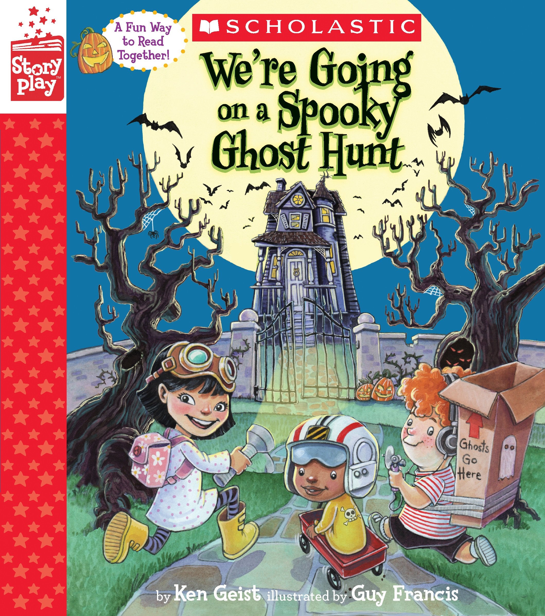 We're Going on a Spooky Ghost Hunt (A StoryPlay Book) book