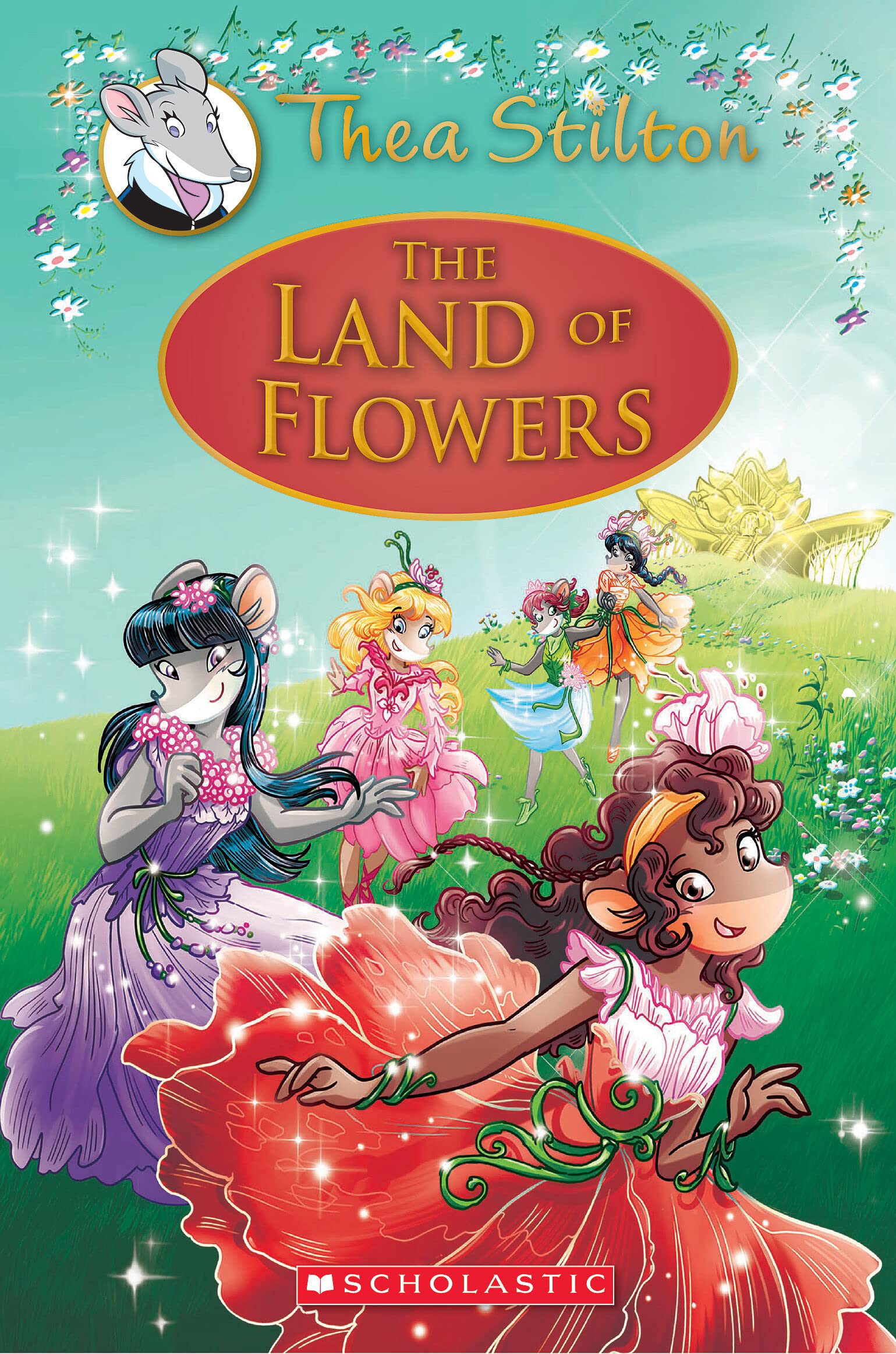 The Land of Flowers (Thea Stilton) Novels & Short Stories