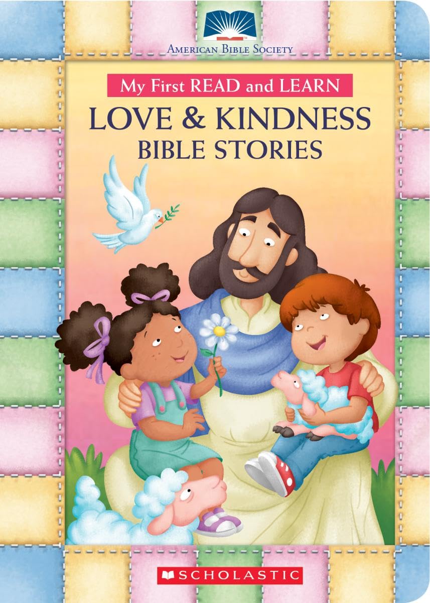 My First Read and Learn Love & Kindness Bible Stories (American Bible Society My First Read and Learn) Non-fiction