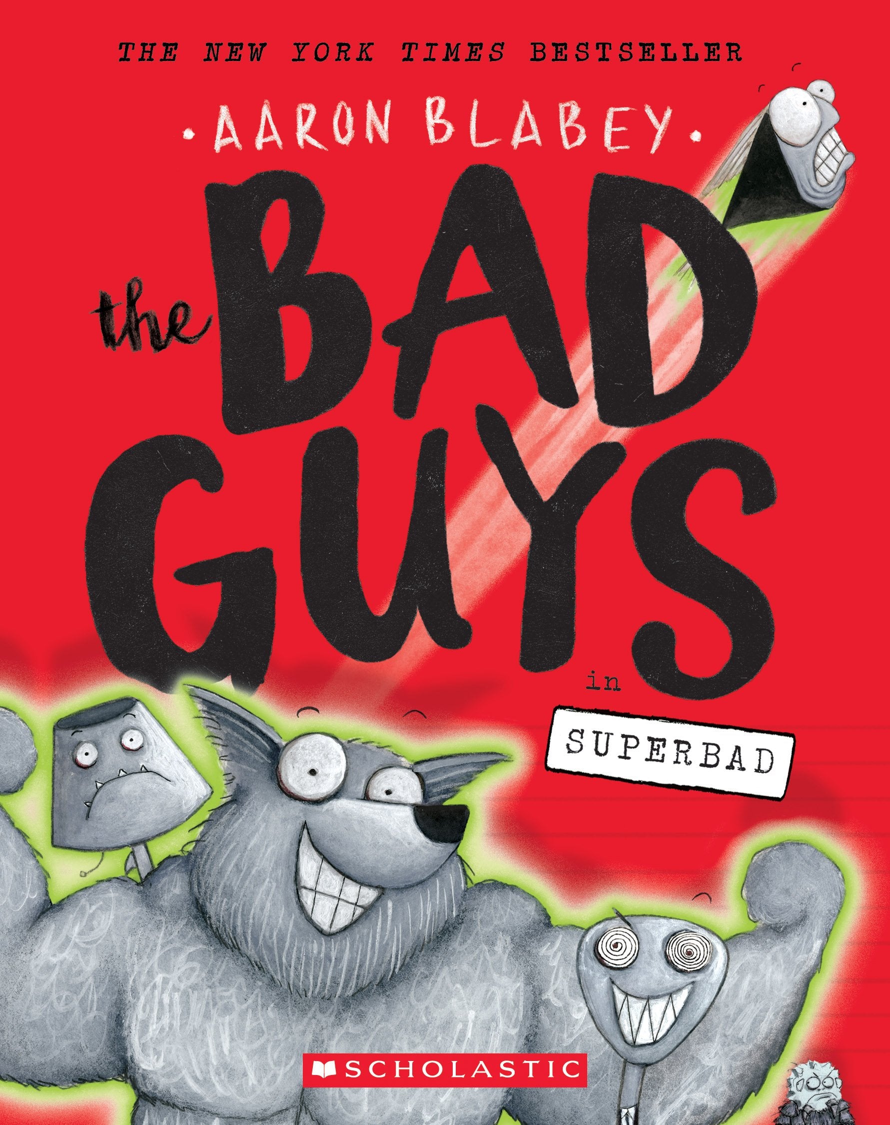 The Bad Guys in Superbad (the Bad Guys #8) Manga