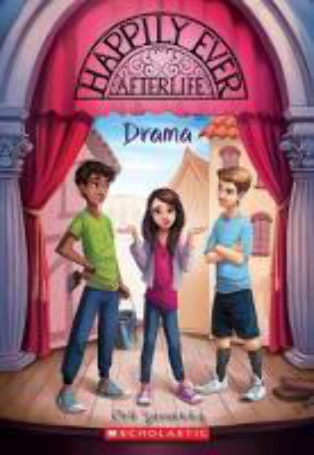 Happily Ever Afterlife Book 3: Drama Books