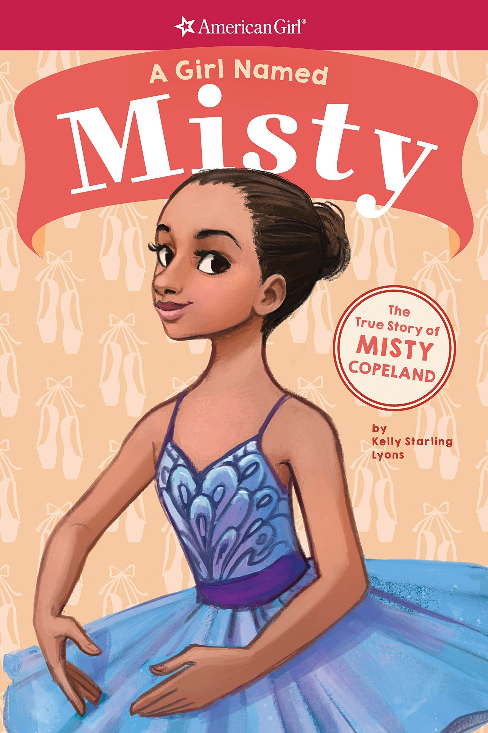 A Girl Named Misty: The True Story of Misty Copeland (American Girl: A Girl Named) book