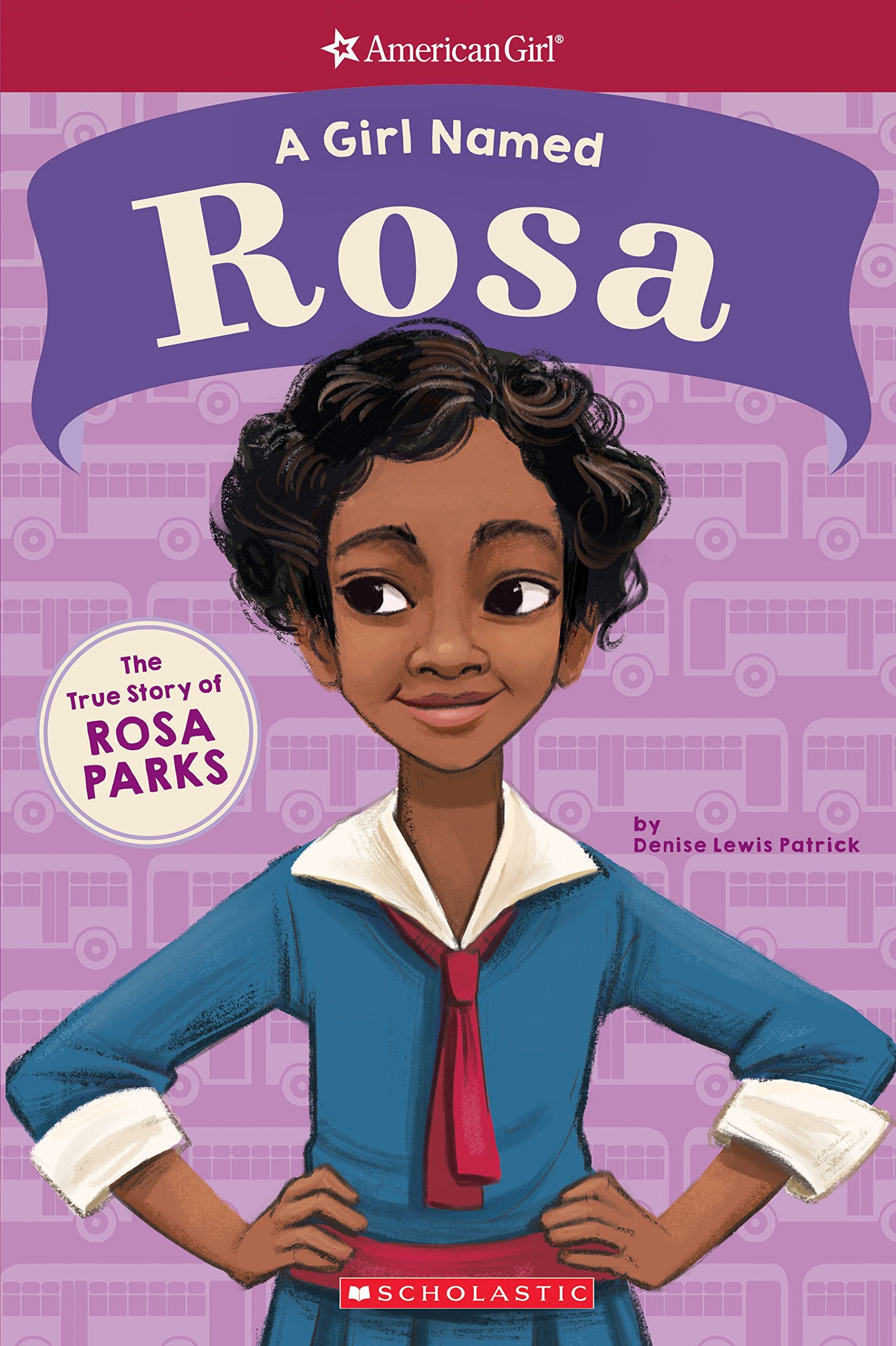 A Girl Named Rosa: The True Story of Rosa Parks (American Girl: A Girl Named) Non-fiction