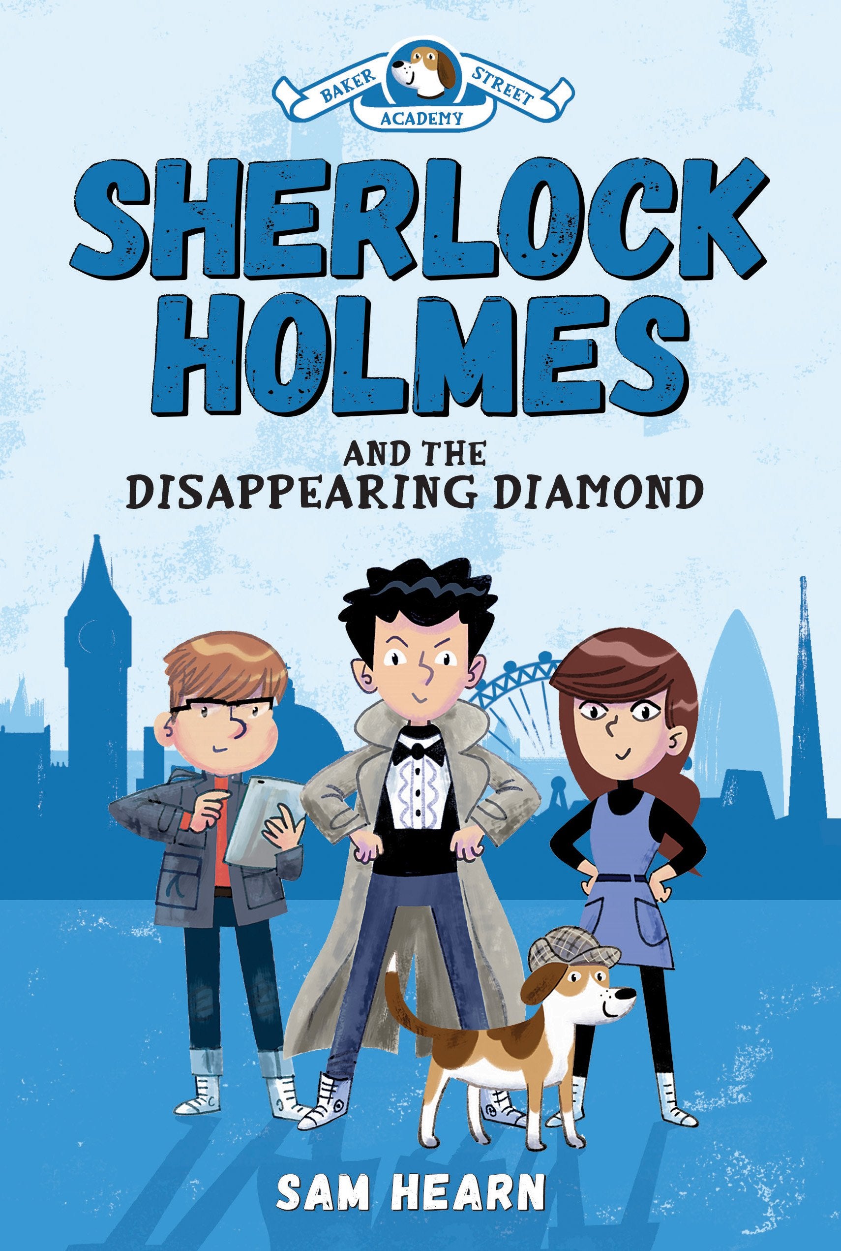 Sherlock Holmes and the Disappearing Diamond (Baker Street Academy) Non-fiction