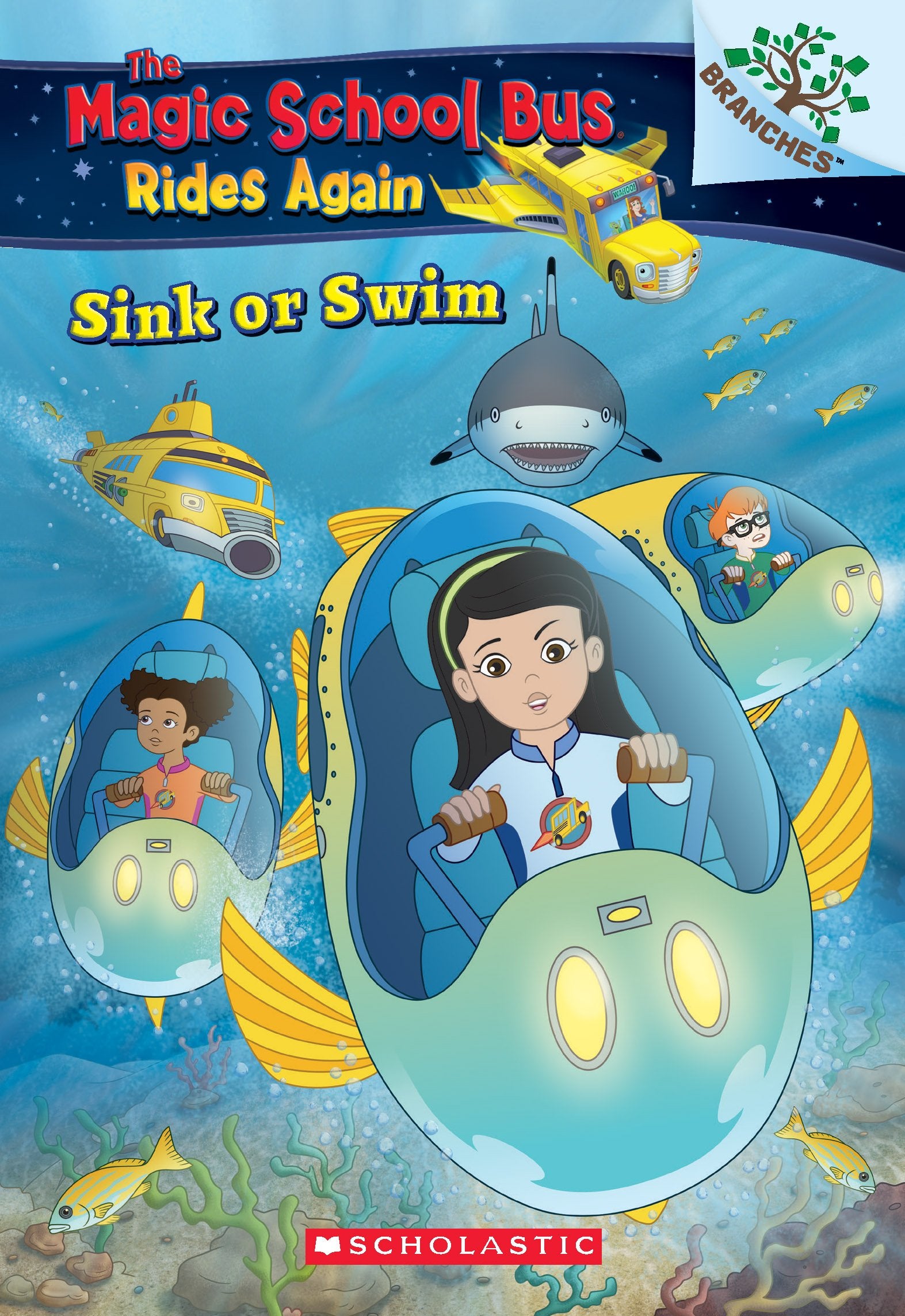Sink or Swim: Volume 1 (The Magic School Bus Rides Again) Novels & Short Stories