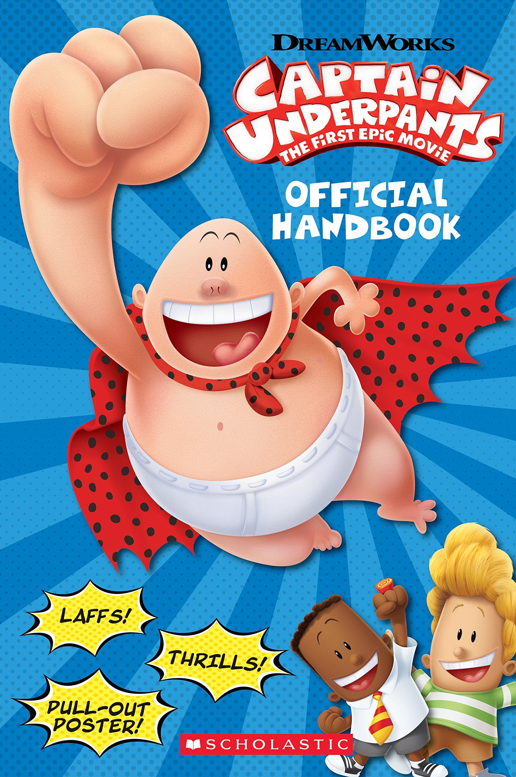 Official Handbook (Captain Underpants Movie) (Captain Underpants: The First Epic Movie) Novels & Short Stories