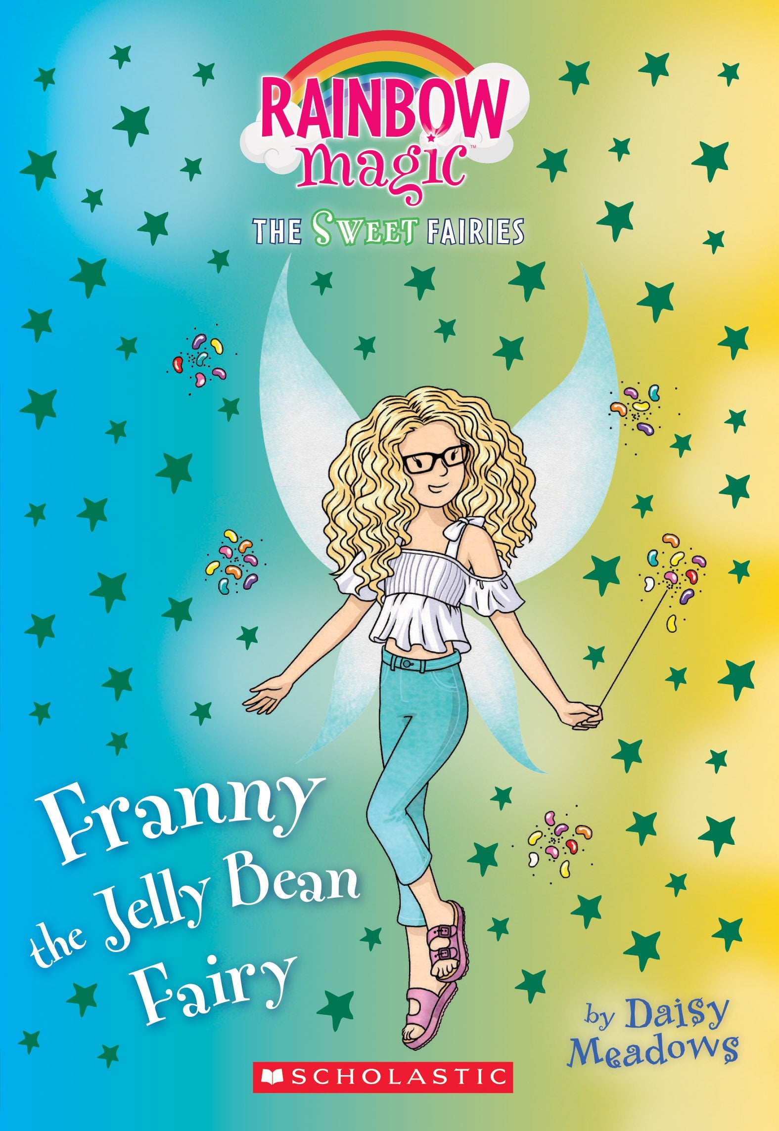 Franny the Jelly Bean Fairy: A Rainbow Magic Book (the Sweet Fairies #3), Volume 3: A Rainbow Magic Book (Rainbow Magic: The Sweet Fairies, Band 3) Non-fiction