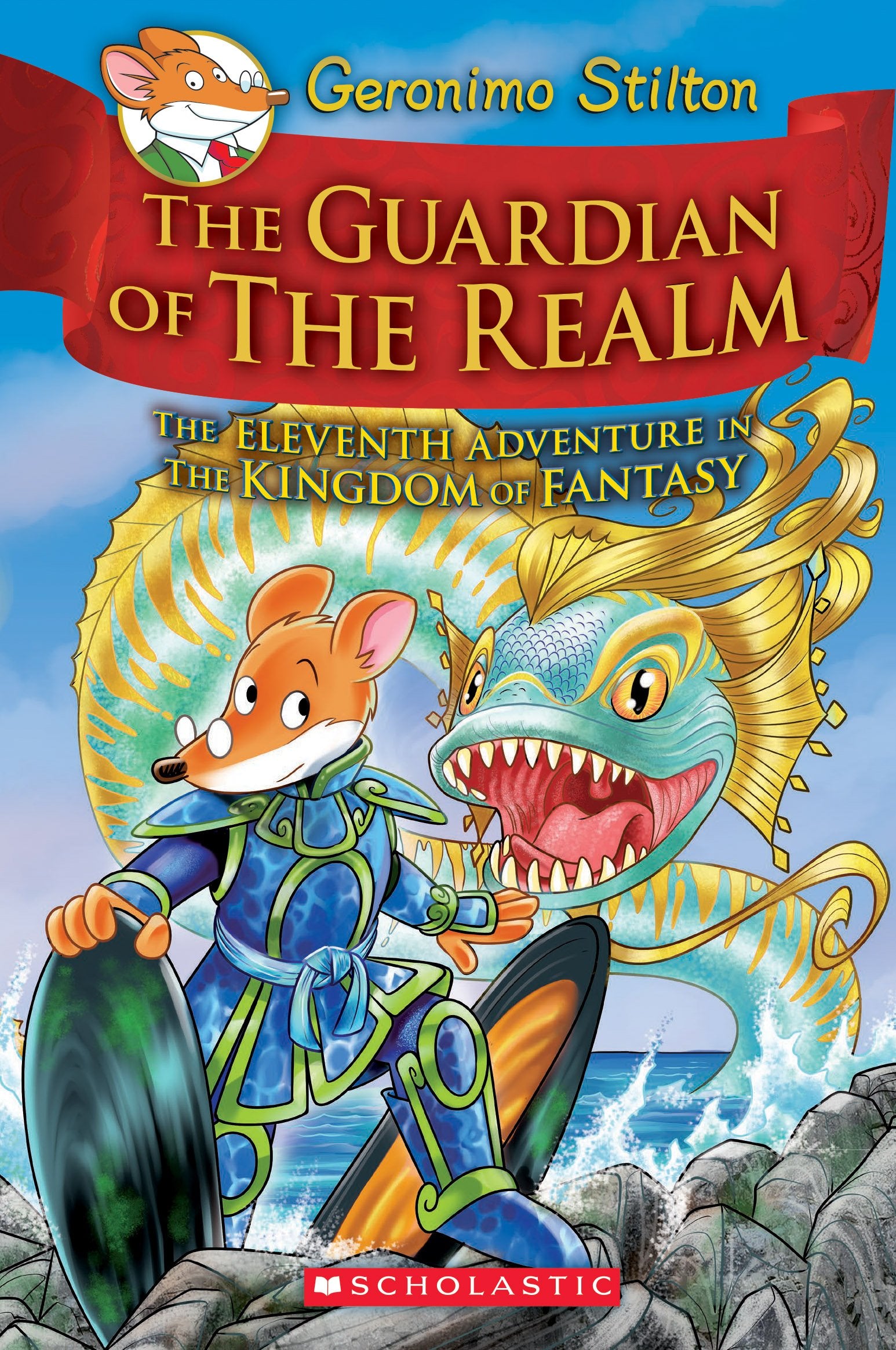 The Guardian of the Realm (Geronimo Stilton and the Kingdom of Fantasy #11) Novels & Short Stories