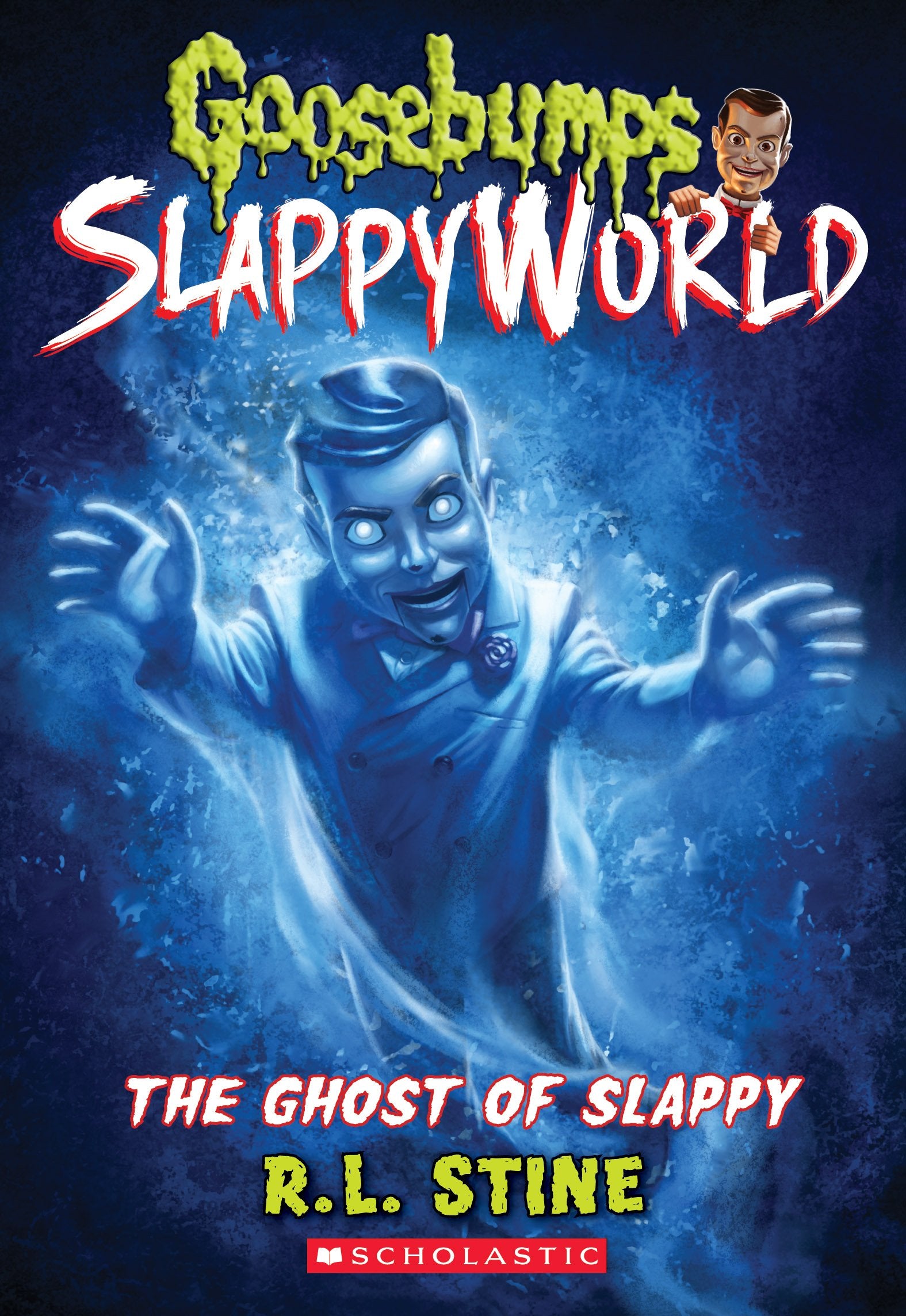 The Ghost of Slappy (Goosebumps SlappyWorld #6): Volume 6 Non-fiction