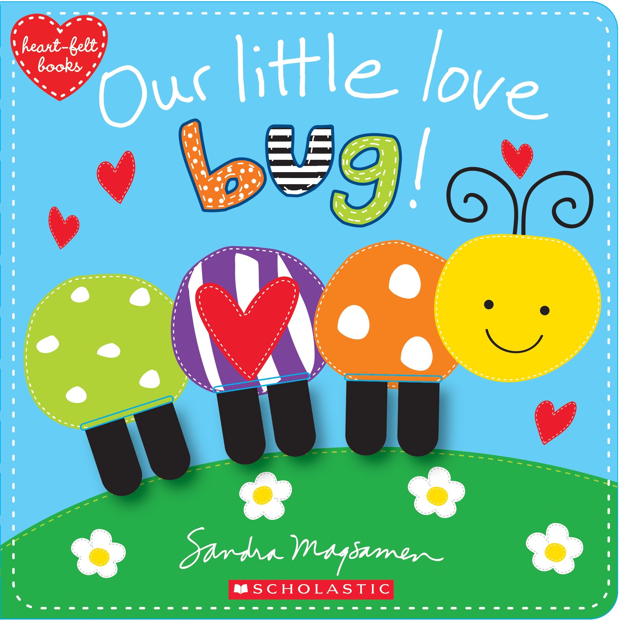 Our Little Love Bug! (Heart-felt Books) Non-fiction