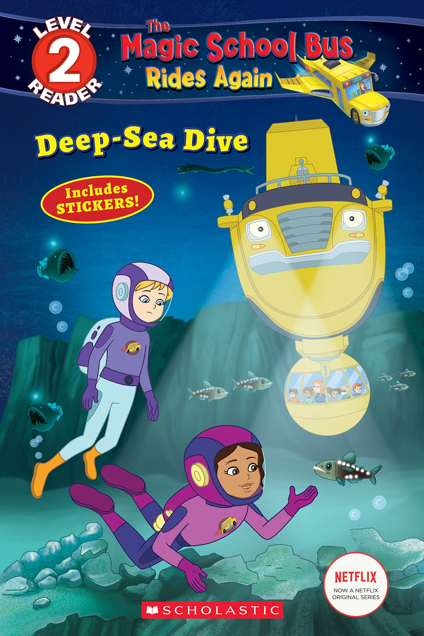 Deep-Sea Dive (the Magic School Bus: Rides Again: Scholastic Reader, Level 2) (Magic School Bus Rides Again: Scholastic Readers, Level 2) Novels & Short Stories