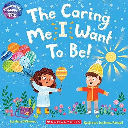 The Caring Me I Want To Be! Books