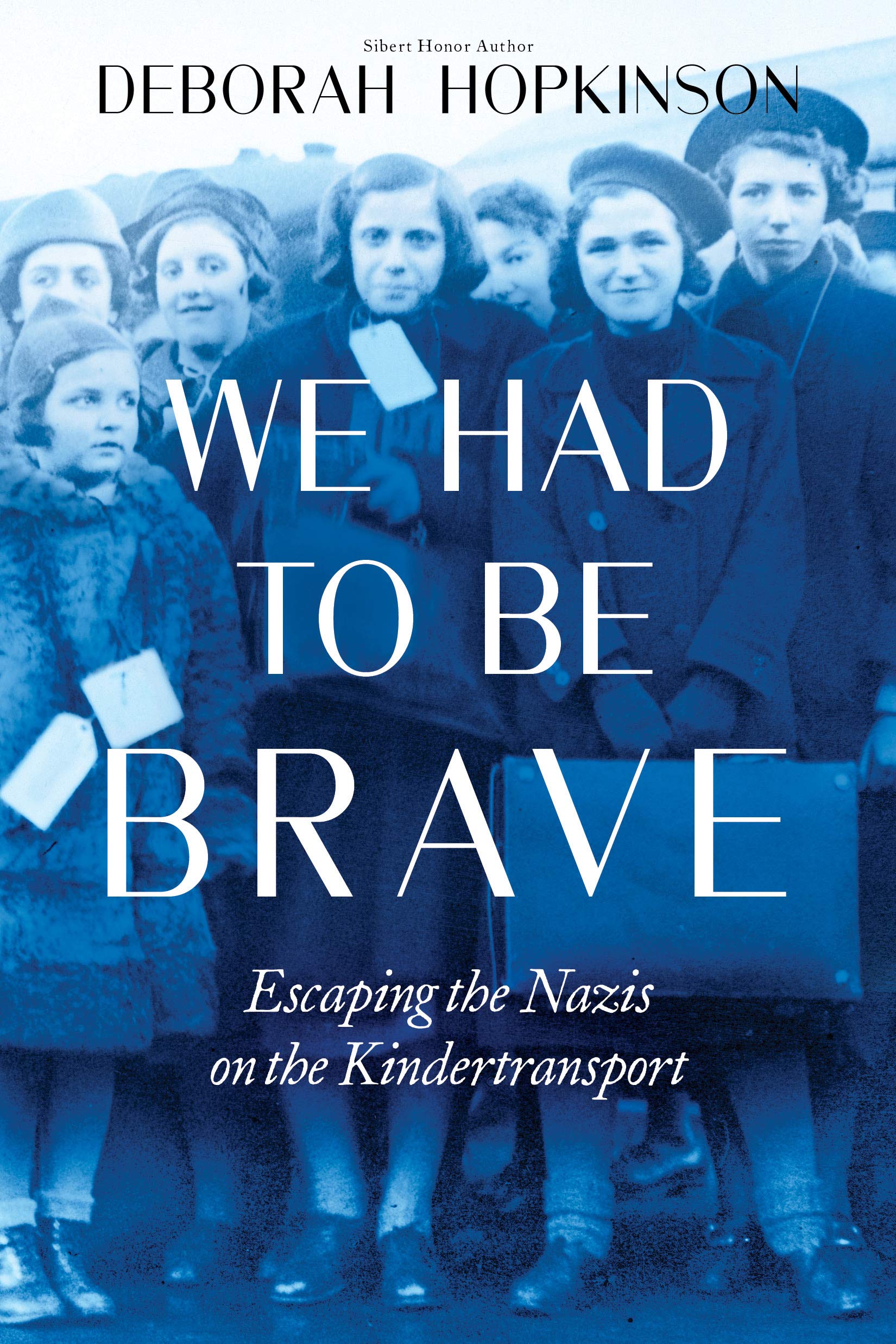 We Had to Be Brave: Escaping the Nazis on the Kindertransport (Scholastic Focus) German history
