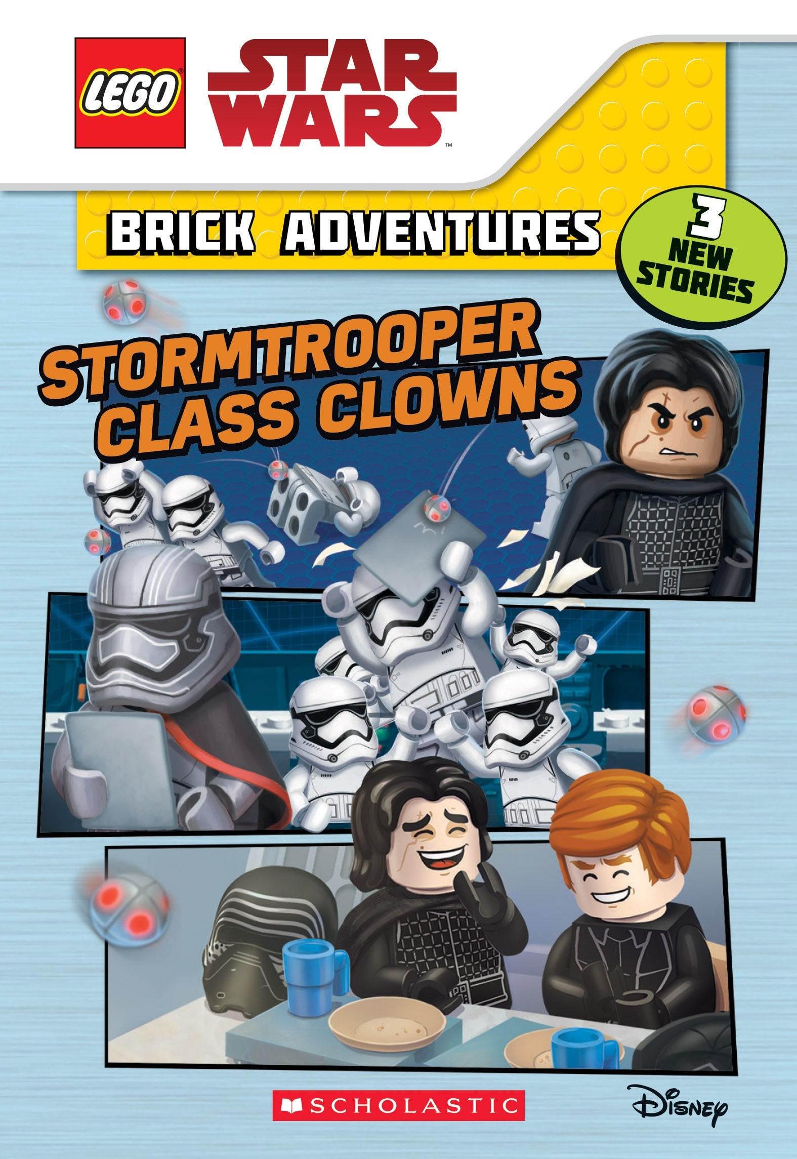 Stormtrooper Class Clowns (Lego Star Wars: Brick Adventures, Band 1) Novels & Short Stories