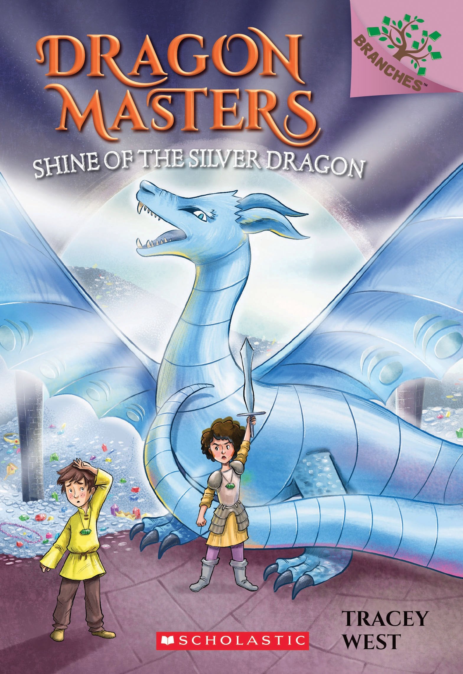 Shine of the Silver Dragon: A Branches Book (Dragon Masters #11): Volume 11 Novels & Short Stories