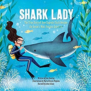 Shark Lady: The True Story of How Eugenie Clark Be Books