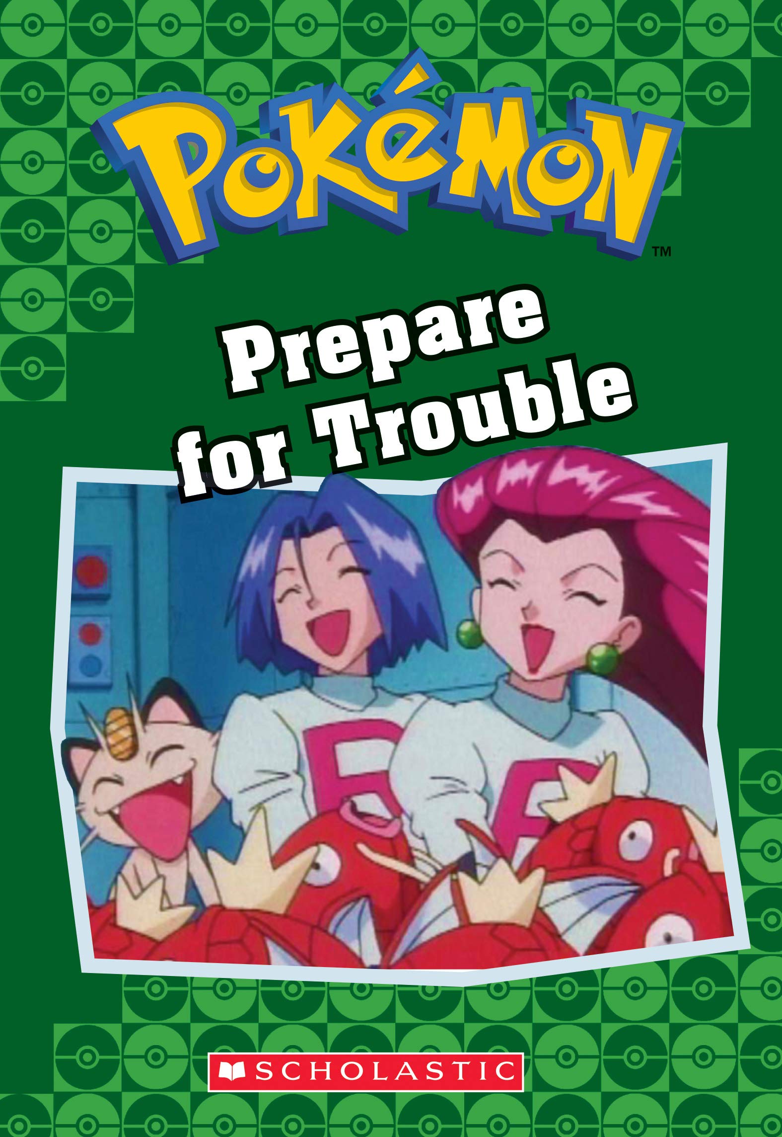 Prepare for Trouble (Pokémon Classic Chapter Book #12), Volume 19 (Pokemon) Novels & Short Stories