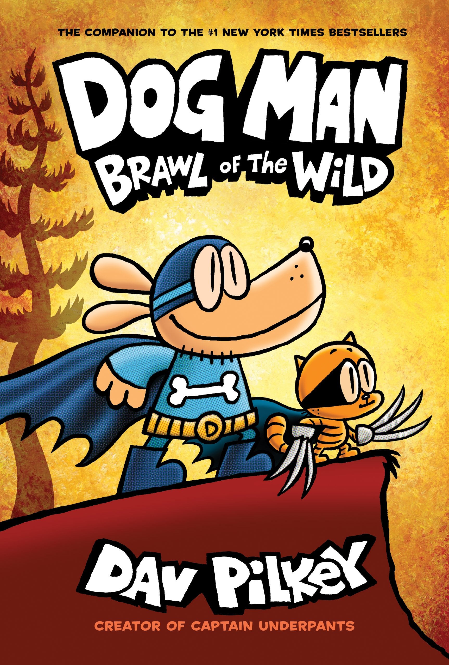 Dog Man: Brawl of the Wild: A Graphic Novel (Dog Man #6): From the Creator of Captain Underpants (Volume 6) book