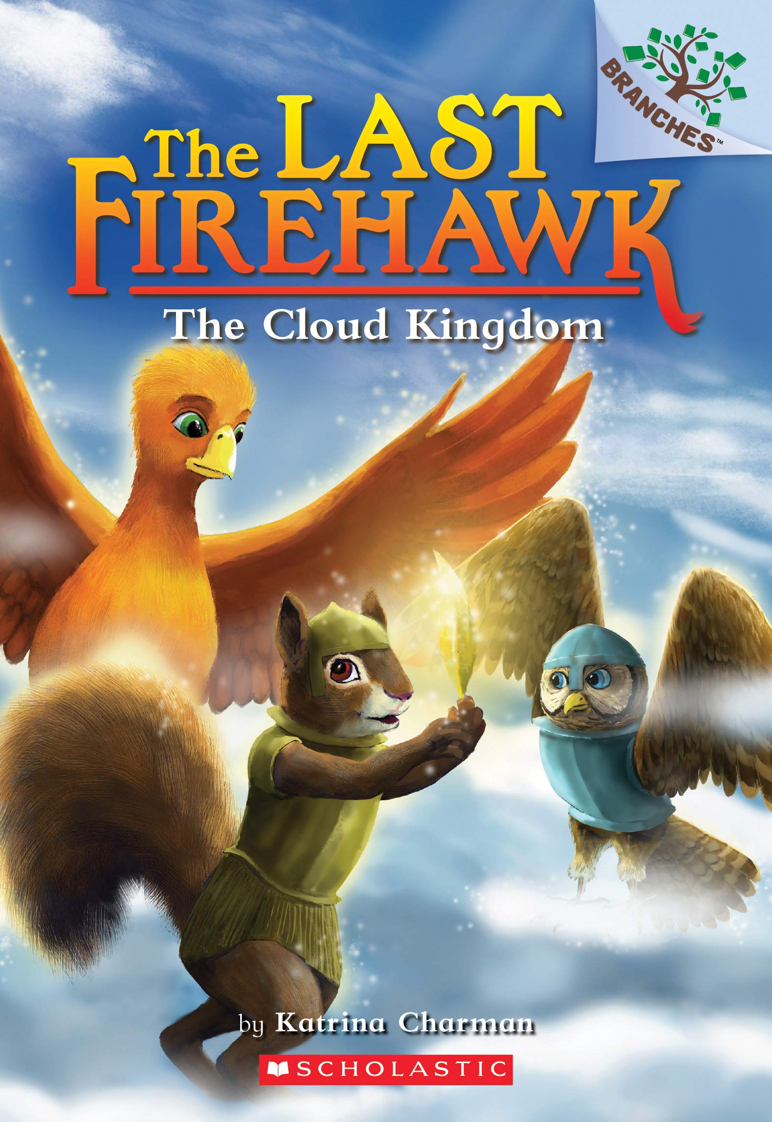 The Cloud Kingdom: A Branches Book (The Last Firehawk #7) (Volume 7) book