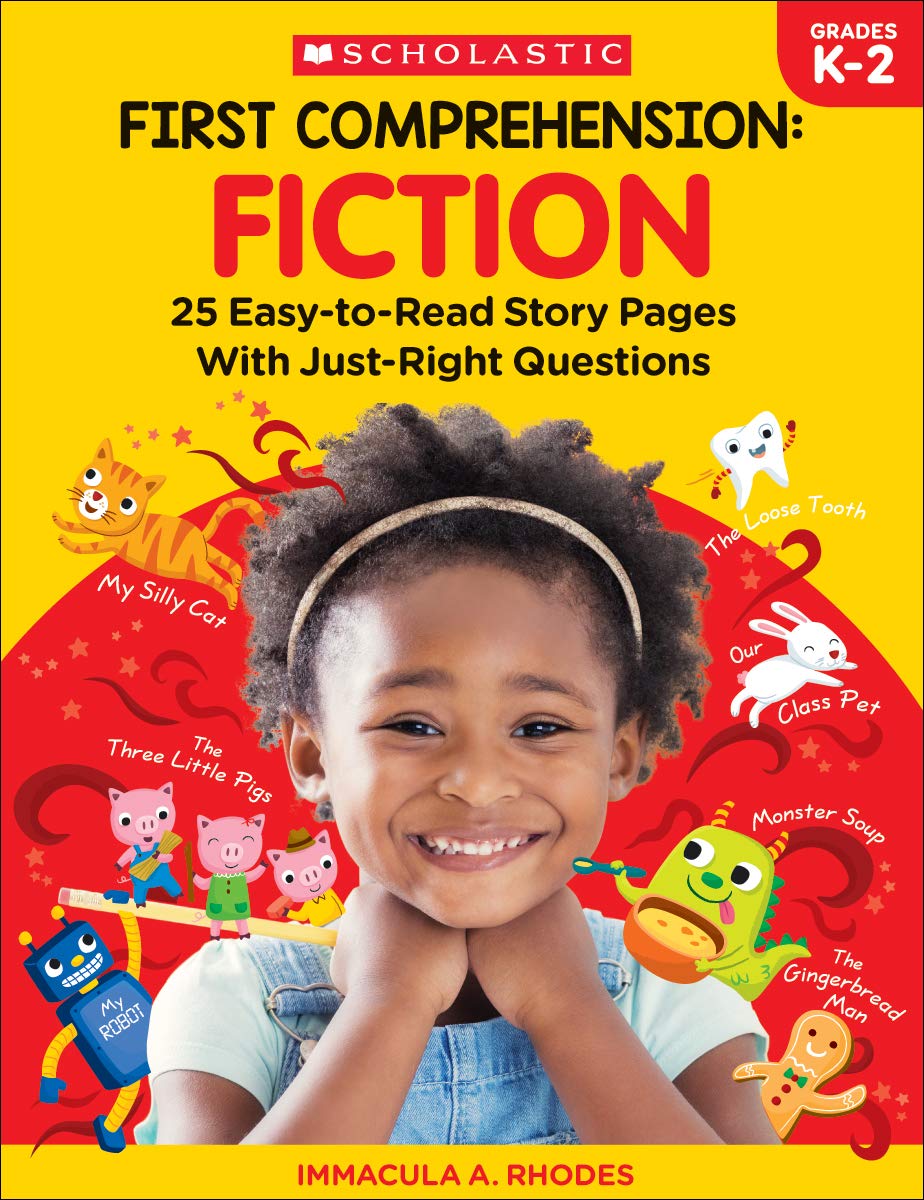 First Comprehension: Fiction: 25 Easy-To-Read Story Pages with Just-Right Questions Reading Aloud & Learning to Read