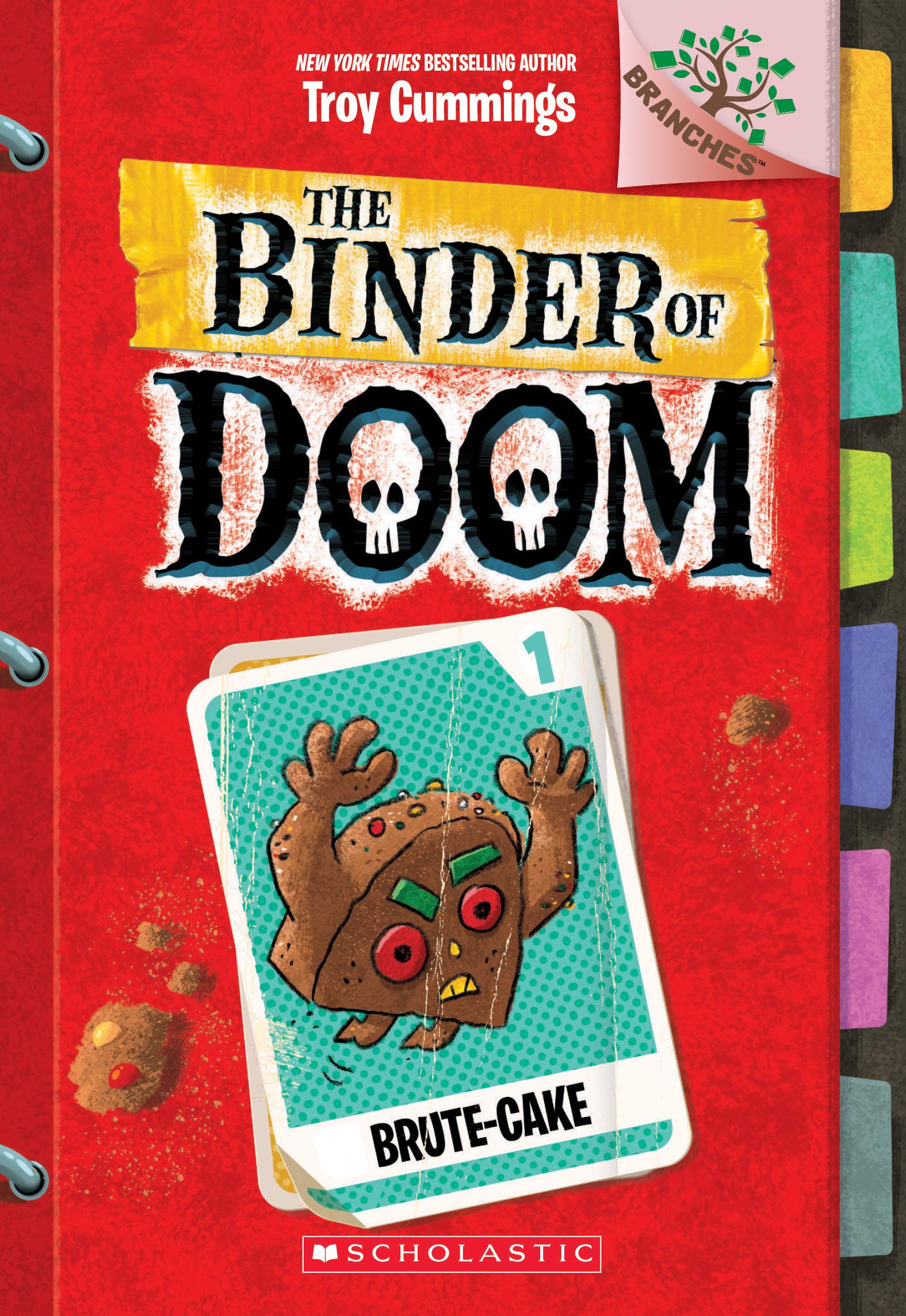 Brute-Cake: A Branches Book (the Binder of Doom #1) book