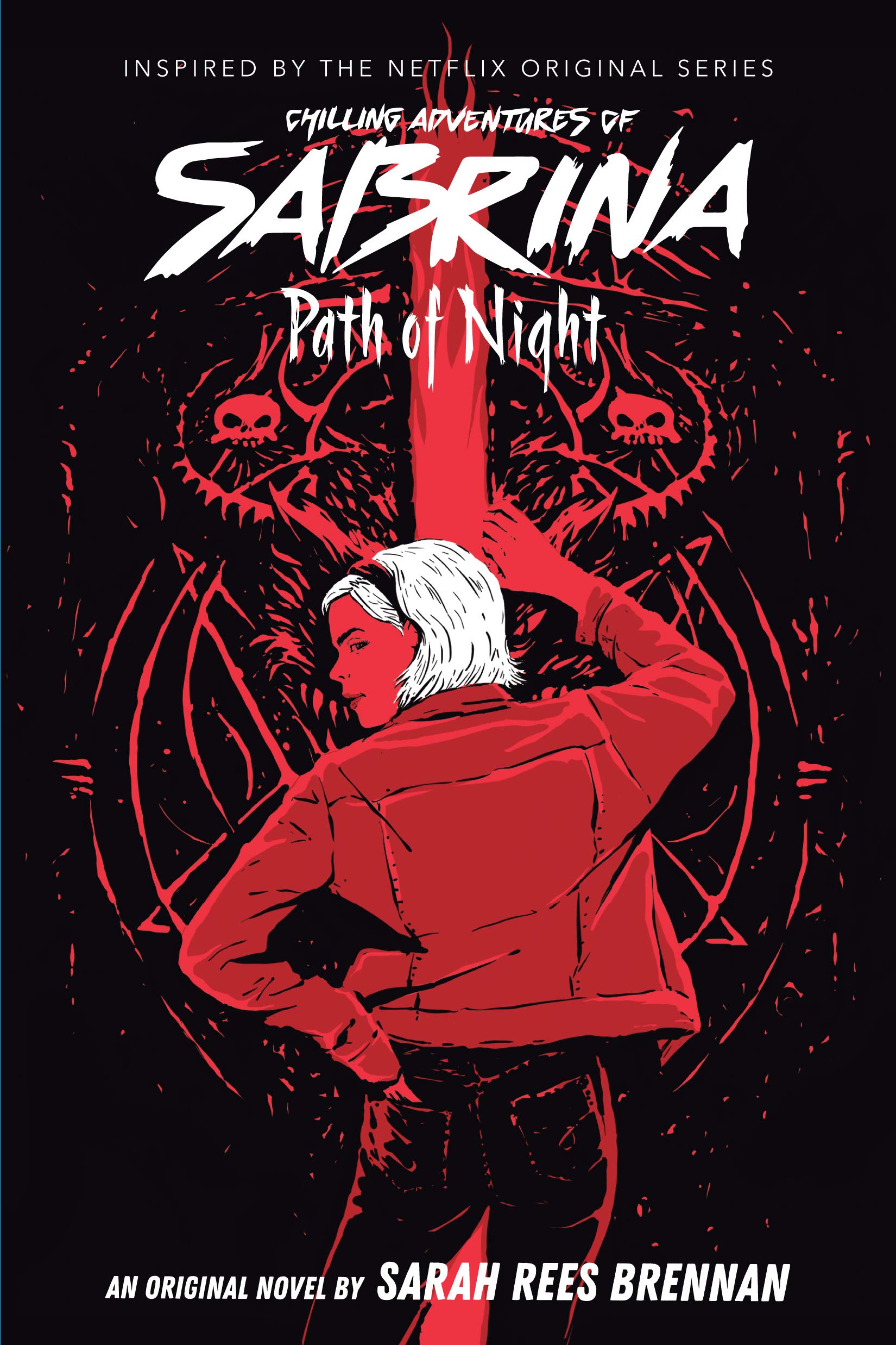 Path of Night (Chilling Adventures of Sabrina, Novel 3), Volume 3 Horror & Creepy