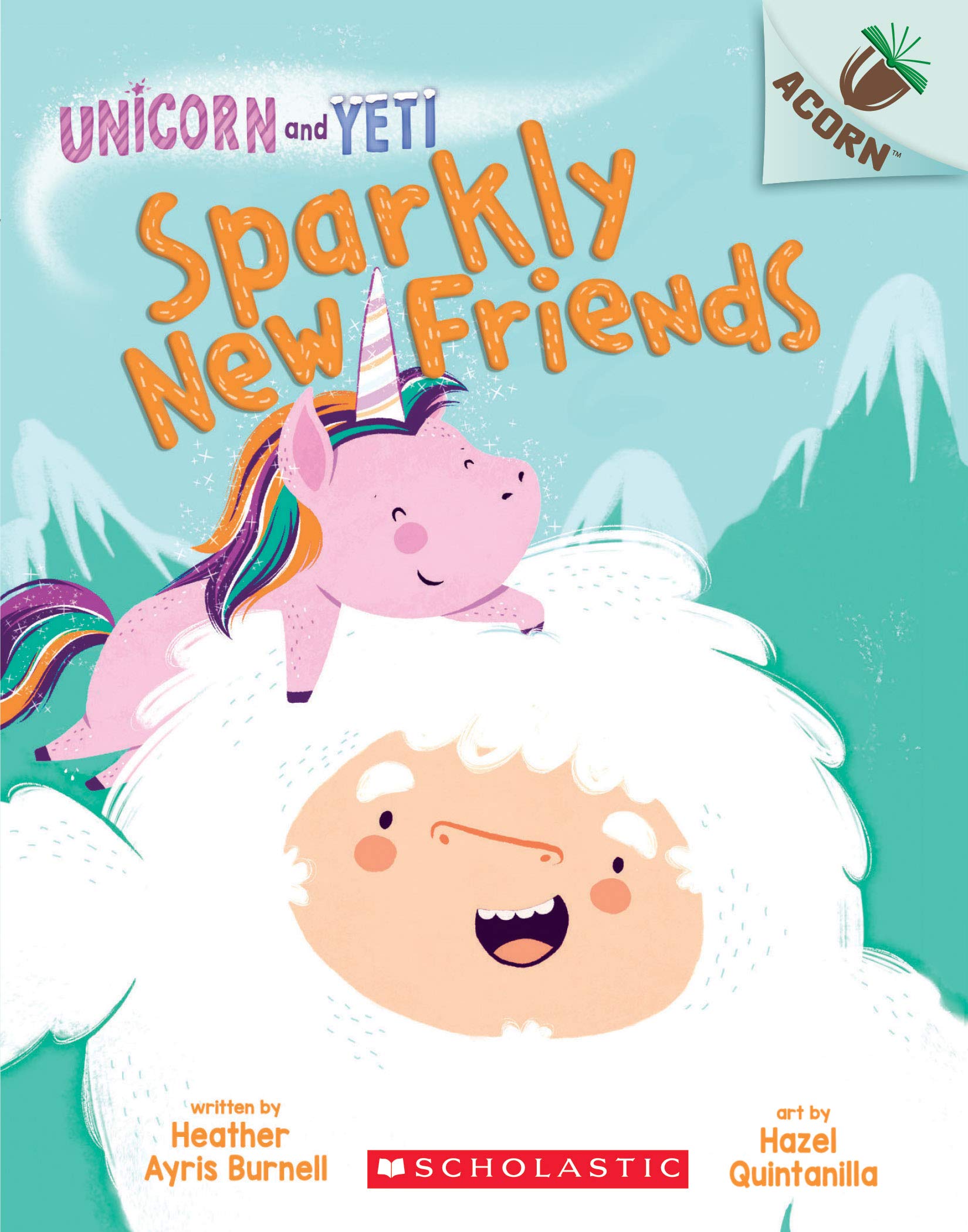 Sparkly New Friends: An Acorn Book (Unicorn and Yeti #1) book