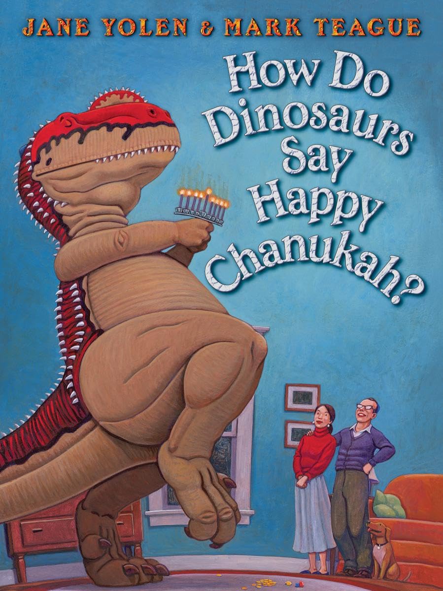 How Do Dinosaurs Say Happy Chanukah? Non-fiction