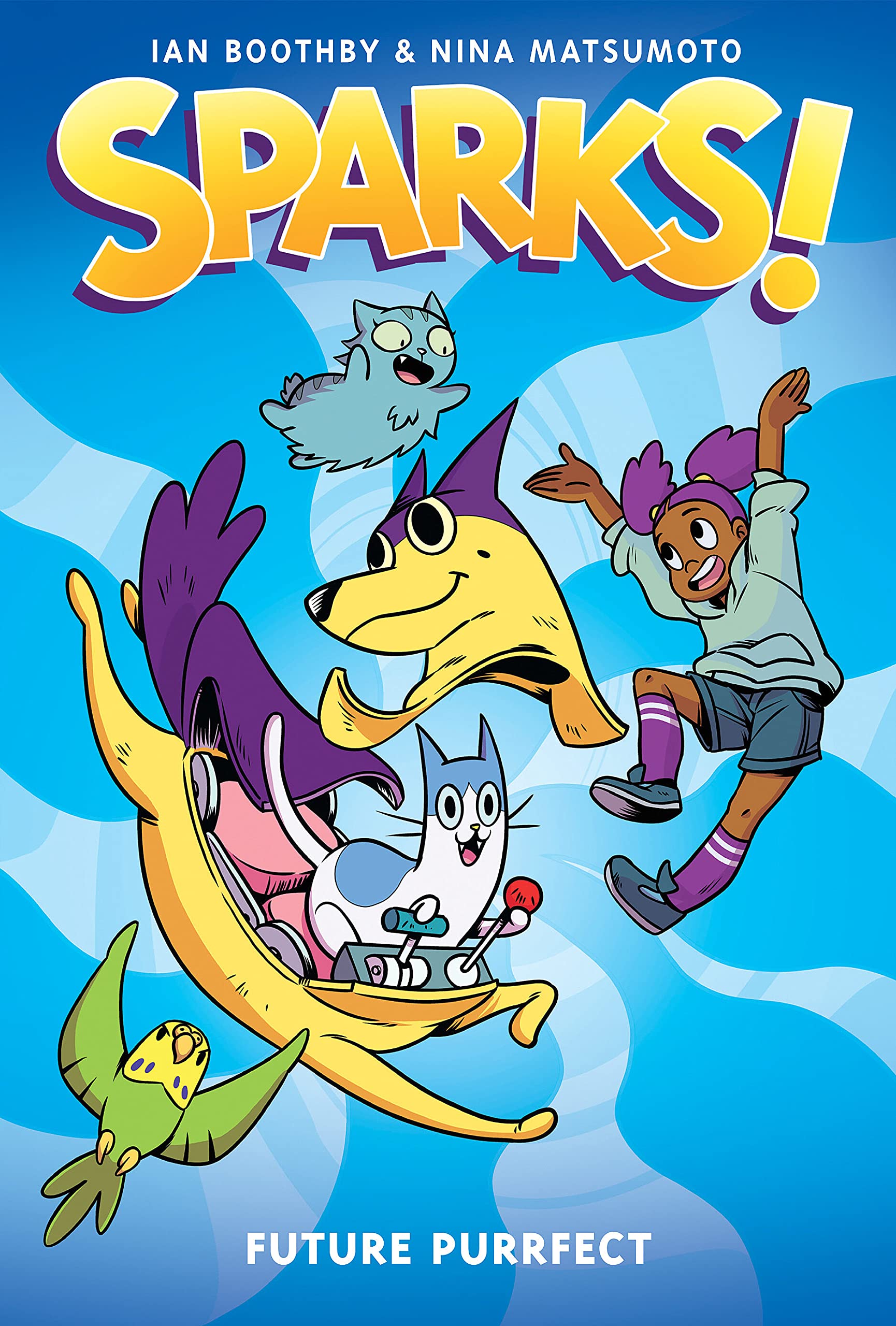 Future Purrfect: A Graphic Novel (Sparks! #3) book