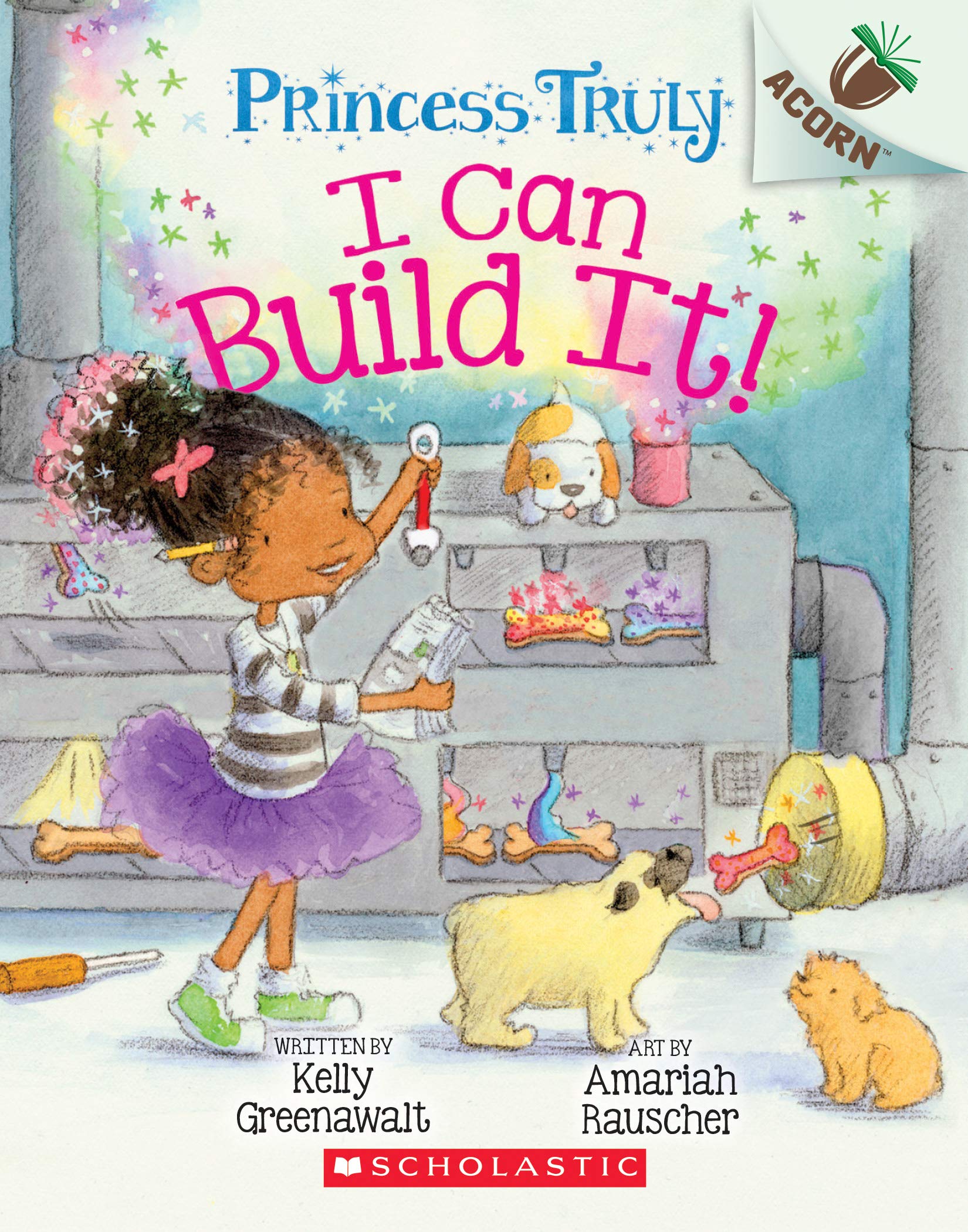 I Can Build It!: An Acorn Book (Princess Truly #3) Non-fiction