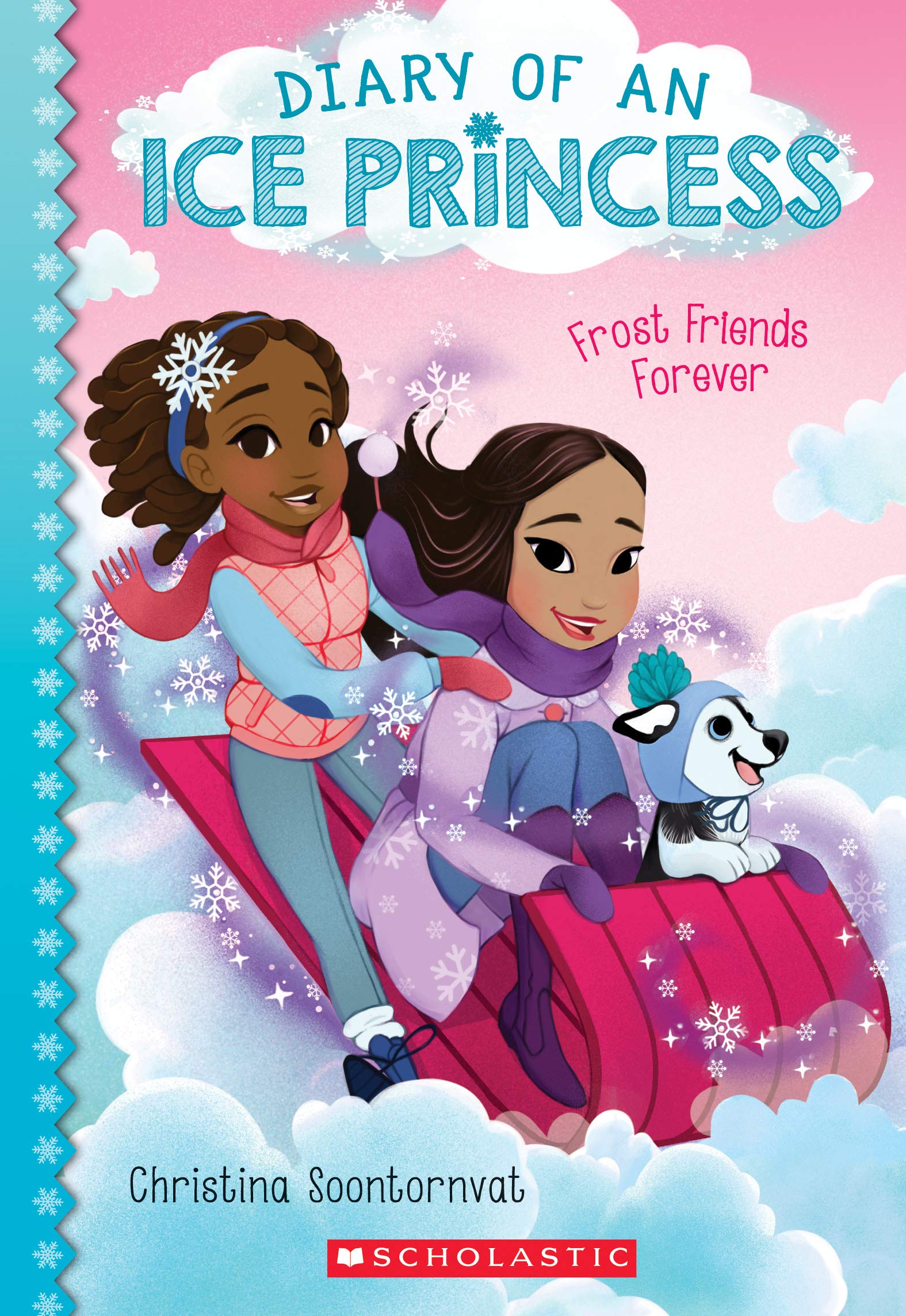 Frost Friends Forever (Diary of an Ice Princess #2): Volume 2 Foreign Languages ​​& Dictionaries