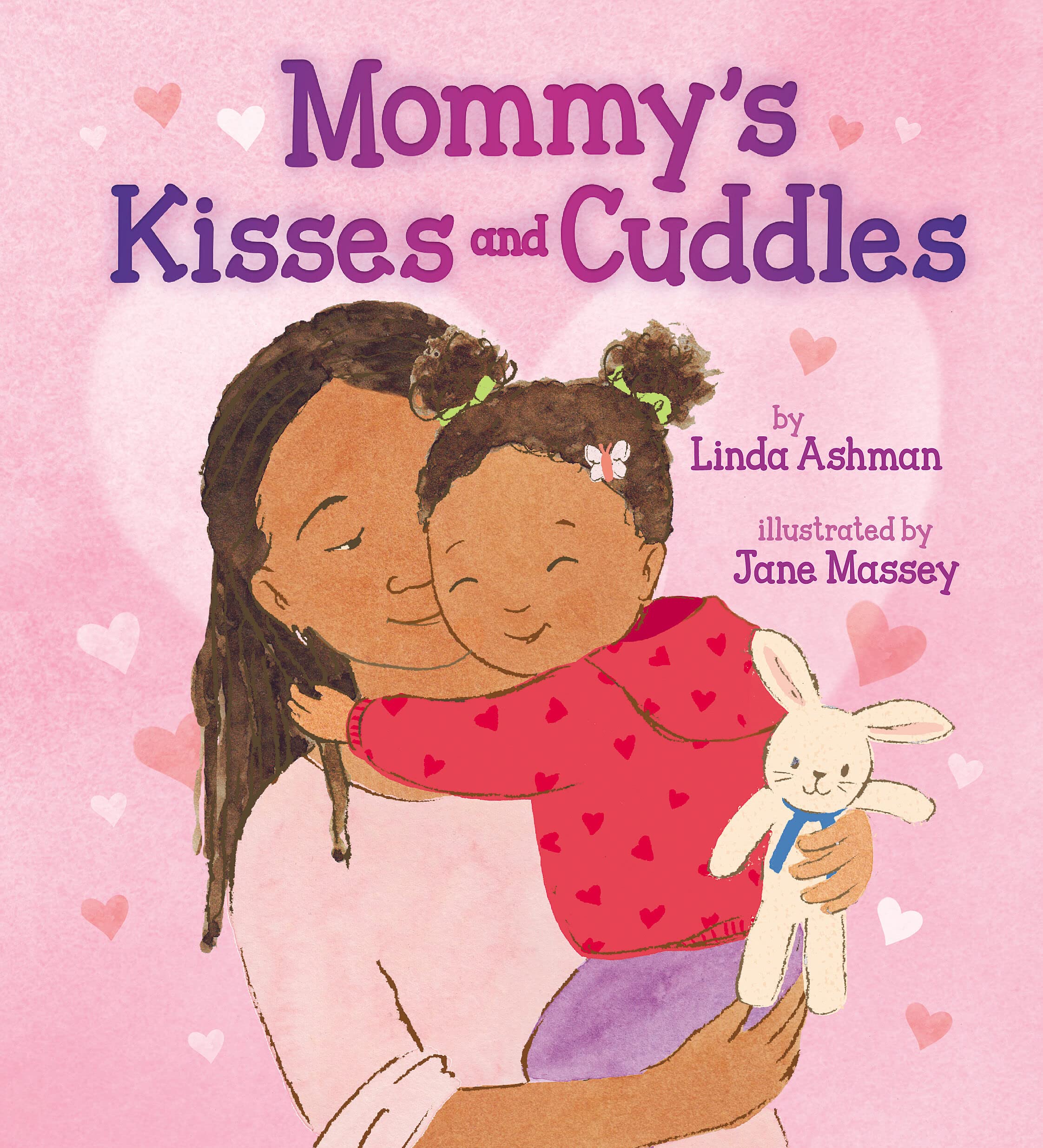 Mommy's Kisses and Cuddles Non-fiction