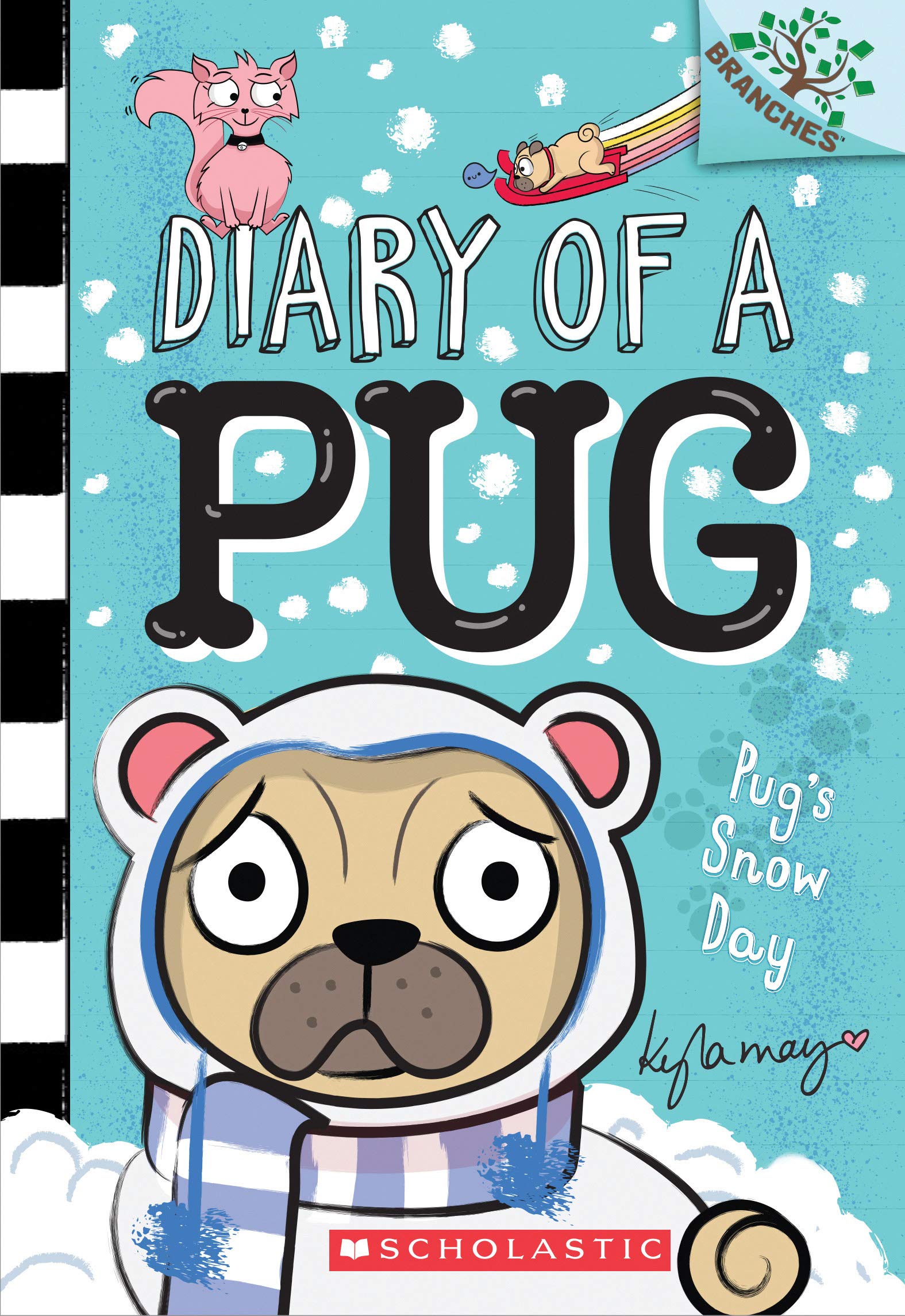 Pug's Snow Day: Volume 2 (Diary of a Pug: Scholastic Branches, 2, Band 2) Non-fiction