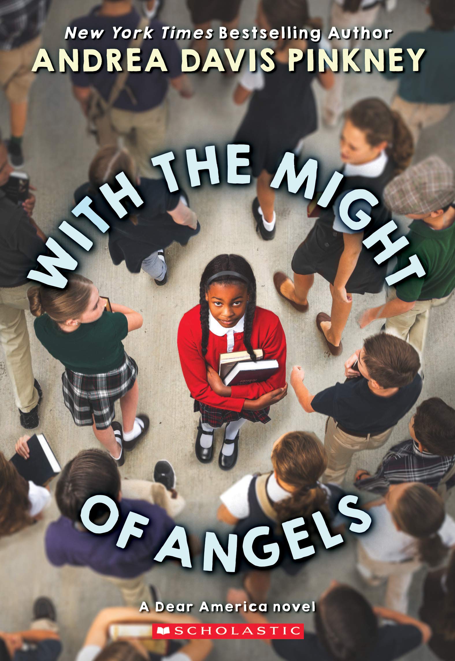 With the Might of Angels (Dear America) Non-fiction